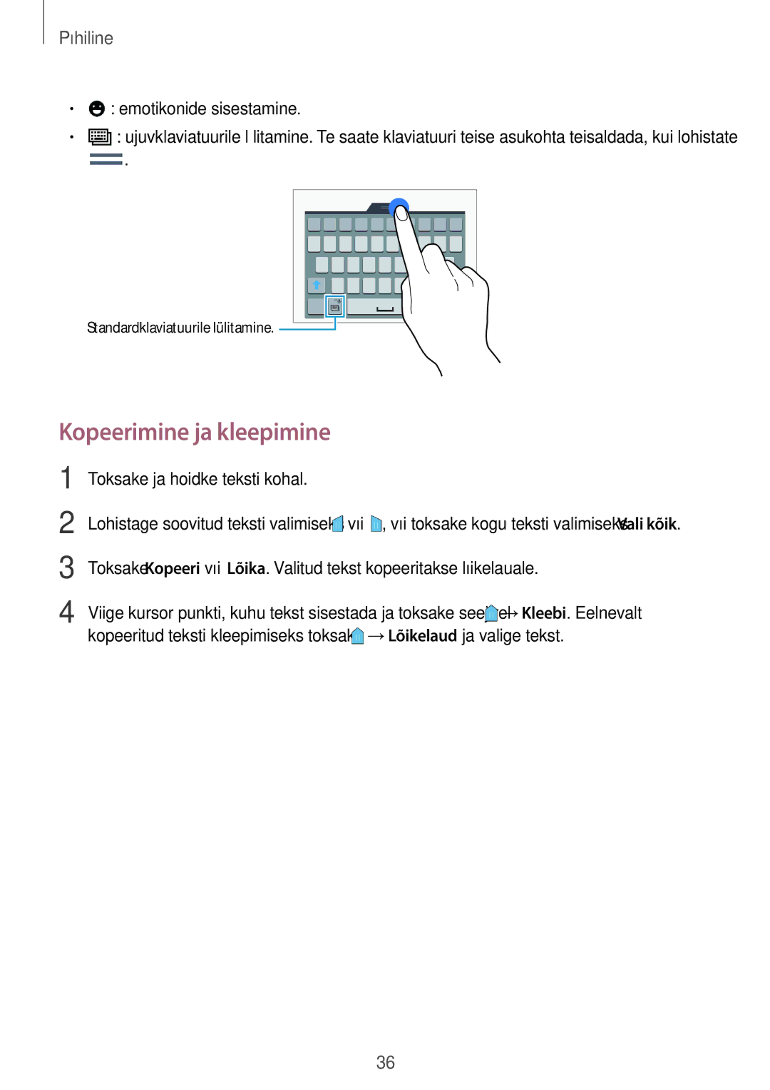 Samsung SM-A500FZDUSEB manual Kopeerimine ja kleepimine, Emotikonide sisestamine, Toksake ja hoidke teksti kohal 