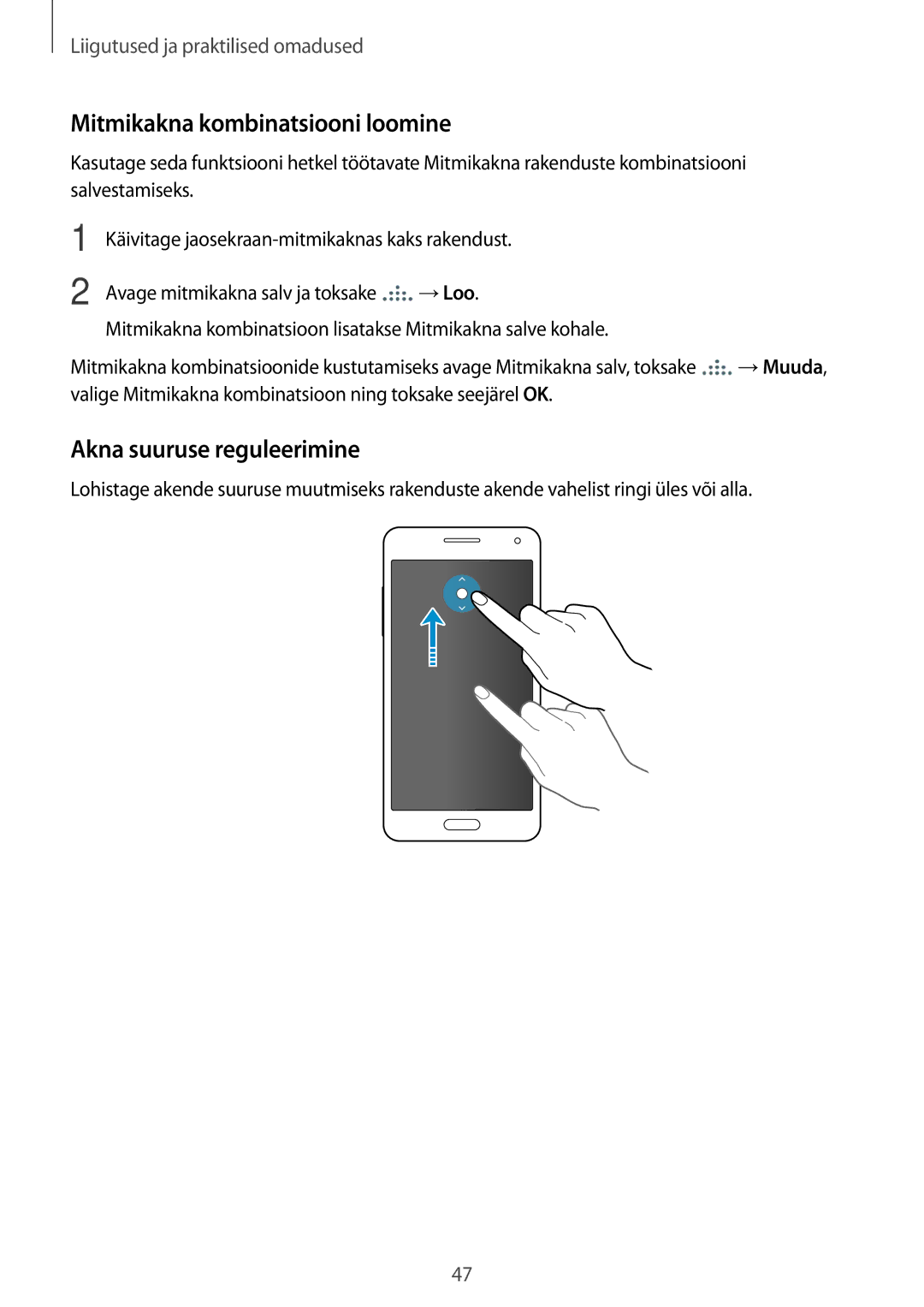 Samsung SM-A500FZDUSEB manual Mitmikakna kombinatsiooni loomine, Akna suuruse reguleerimine 