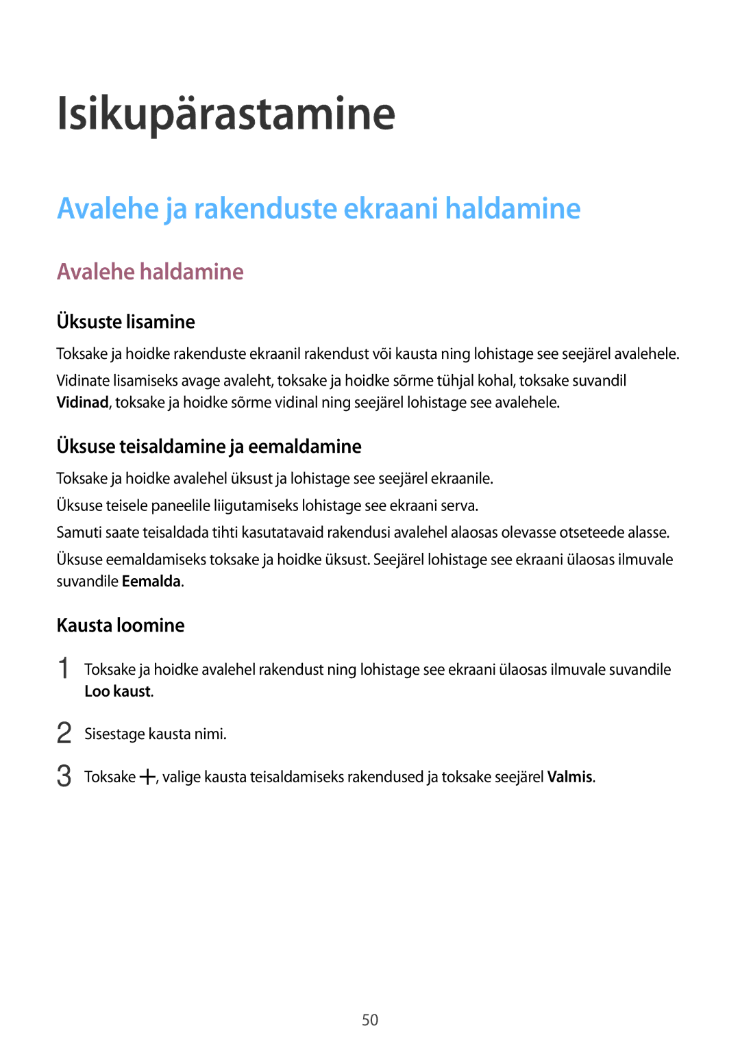 Samsung SM-A500FZDUSEB manual Isikupärastamine, Avalehe ja rakenduste ekraani haldamine, Avalehe haldamine 