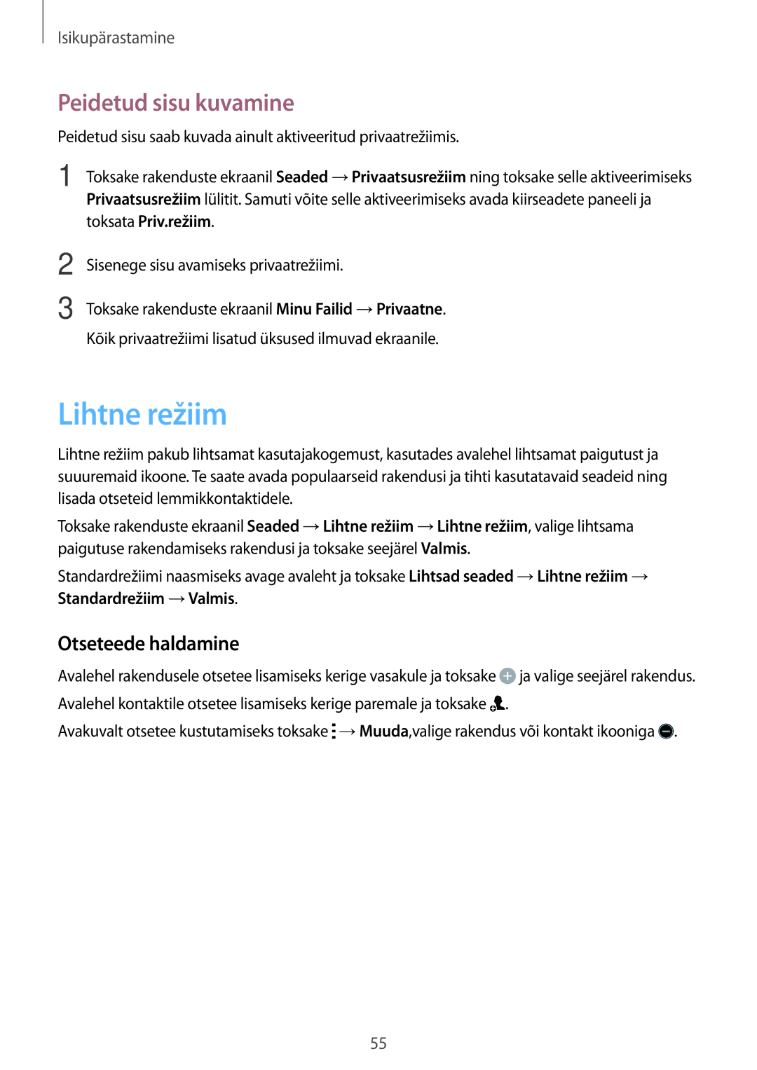 Samsung SM-A500FZDUSEB manual Lihtne režiim, Peidetud sisu kuvamine, Otseteede haldamine 