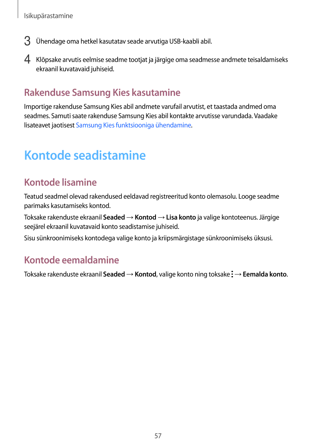 Samsung SM-A500FZDUSEB Kontode seadistamine, Rakenduse Samsung Kies kasutamine, Kontode lisamine, Kontode eemaldamine 