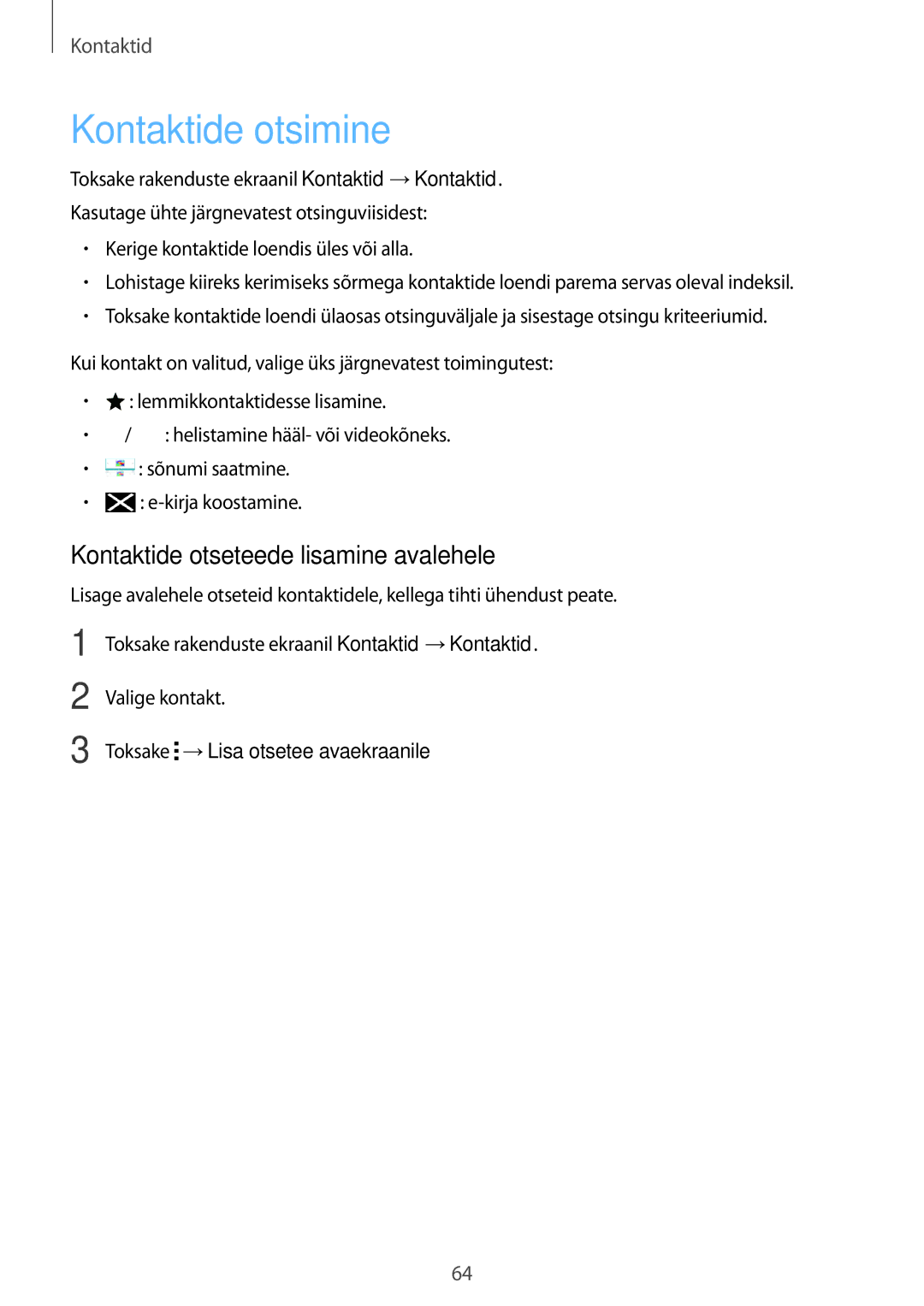 Samsung SM-A500FZDUSEB manual Kontaktide otsimine, Kontaktide otseteede lisamine avalehele, Valige kontakt 