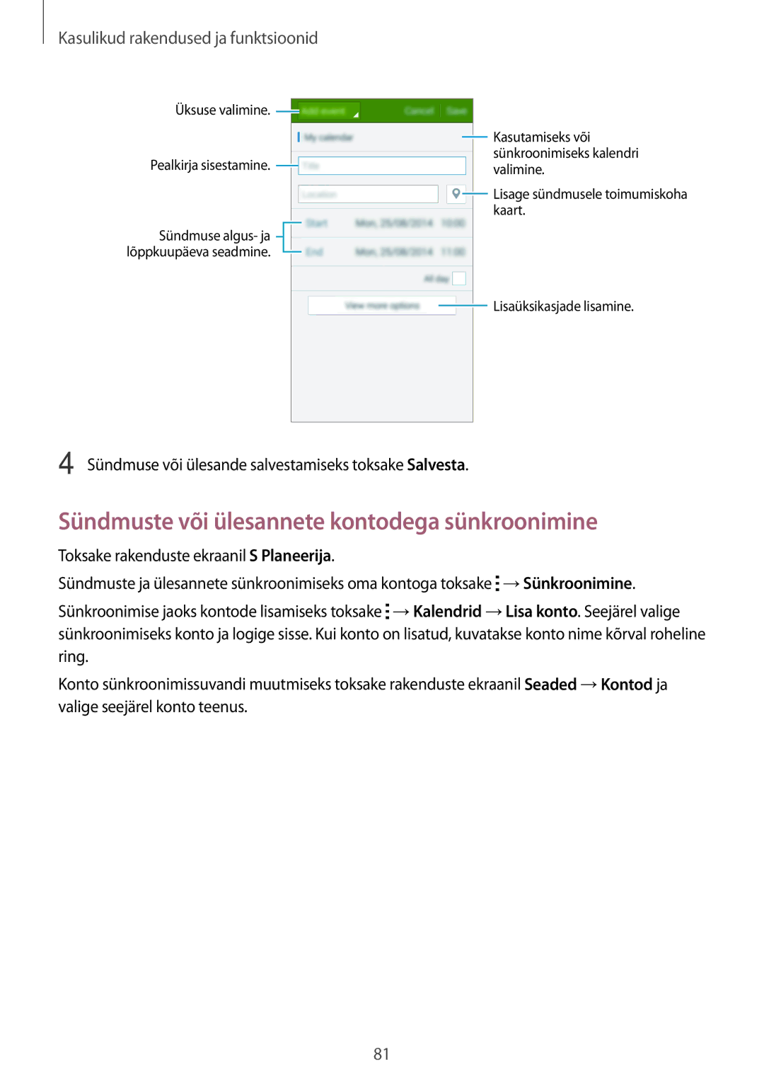 Samsung SM-A500FZDUSEB manual Sündmuste või ülesannete kontodega sünkroonimine 