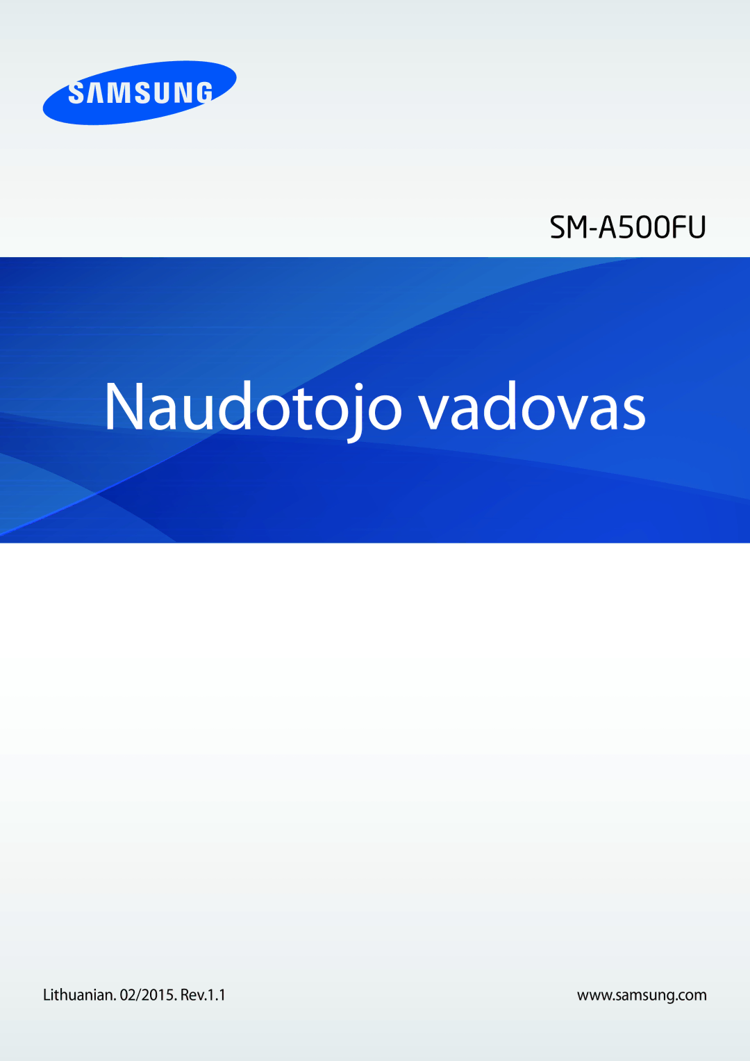 Samsung SM-A500FZDUSEB manual Naudotojo vadovas, Lithuanian /2015. Rev.1.1 