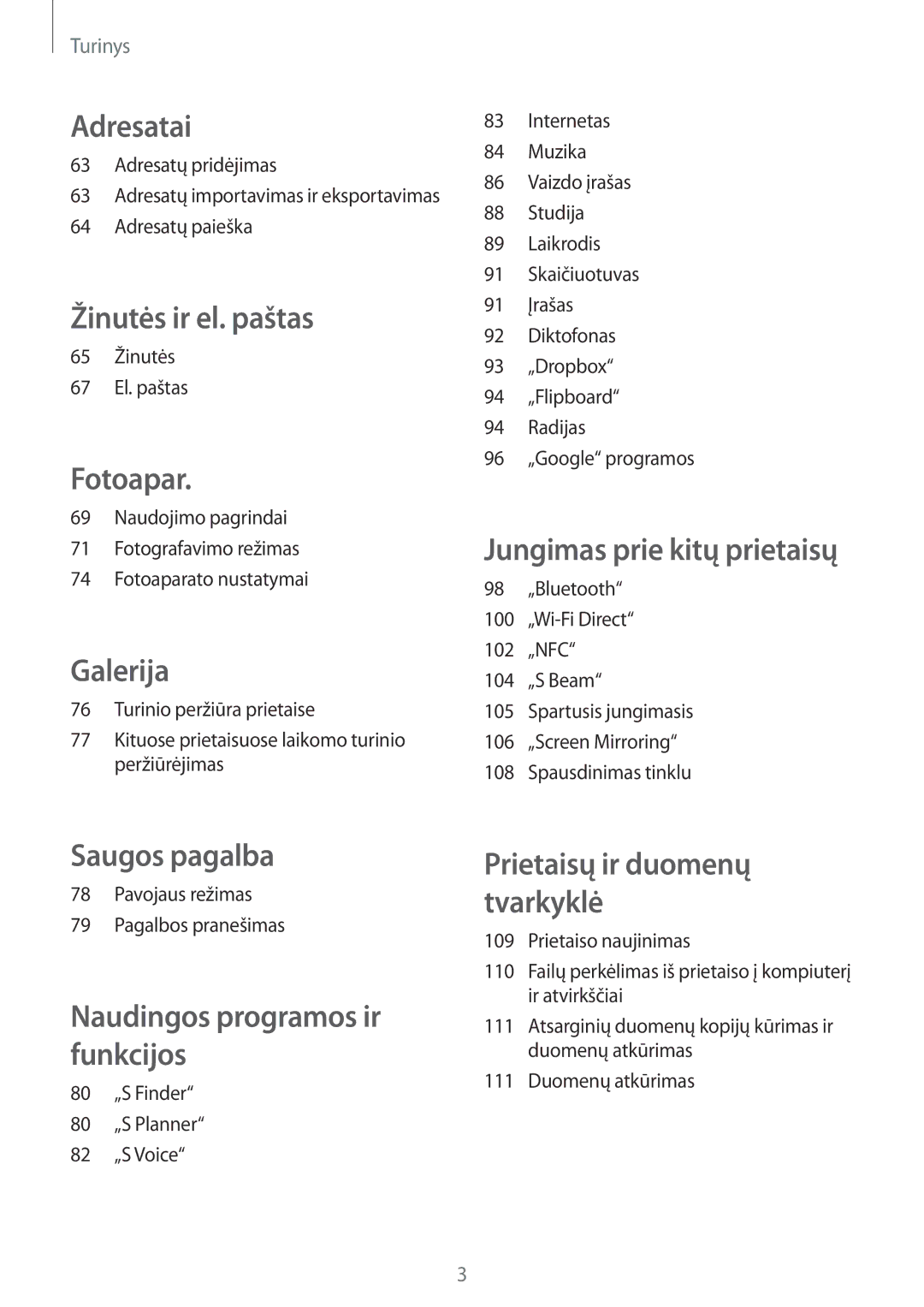 Samsung SM-A500FZDUSEB manual 65 Žinutės 67 El. paštas, Pavojaus režimas Pagalbos pranešimas 