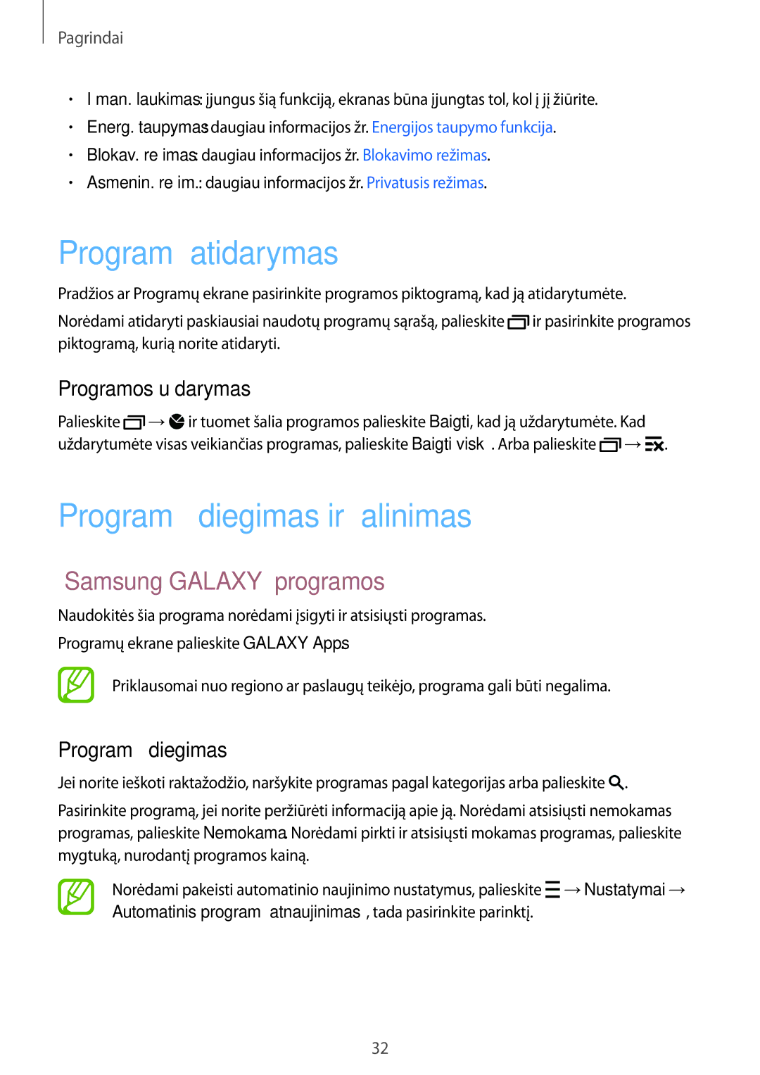 Samsung SM-A500FZDUSEB manual Programų atidarymas, Programų įdiegimas ir šalinimas, „Samsung Galaxy programos 