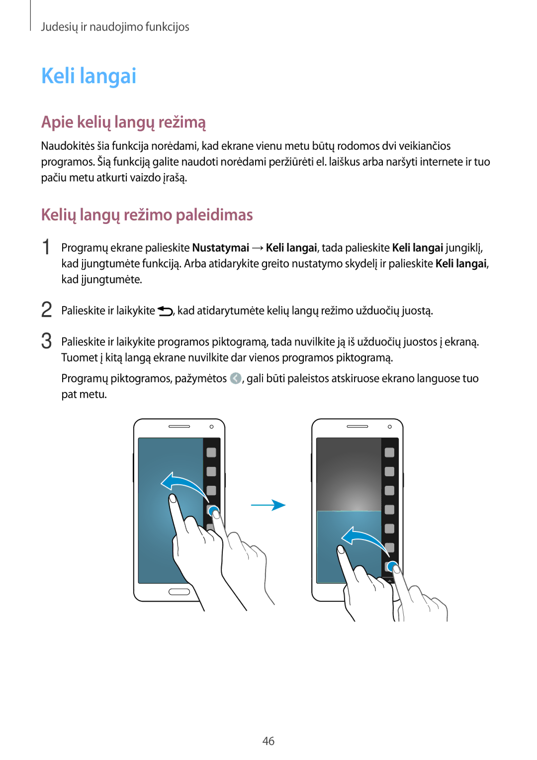 Samsung SM-A500FZDUSEB manual Keli langai, Apie kelių langų režimą, Kelių langų režimo paleidimas 