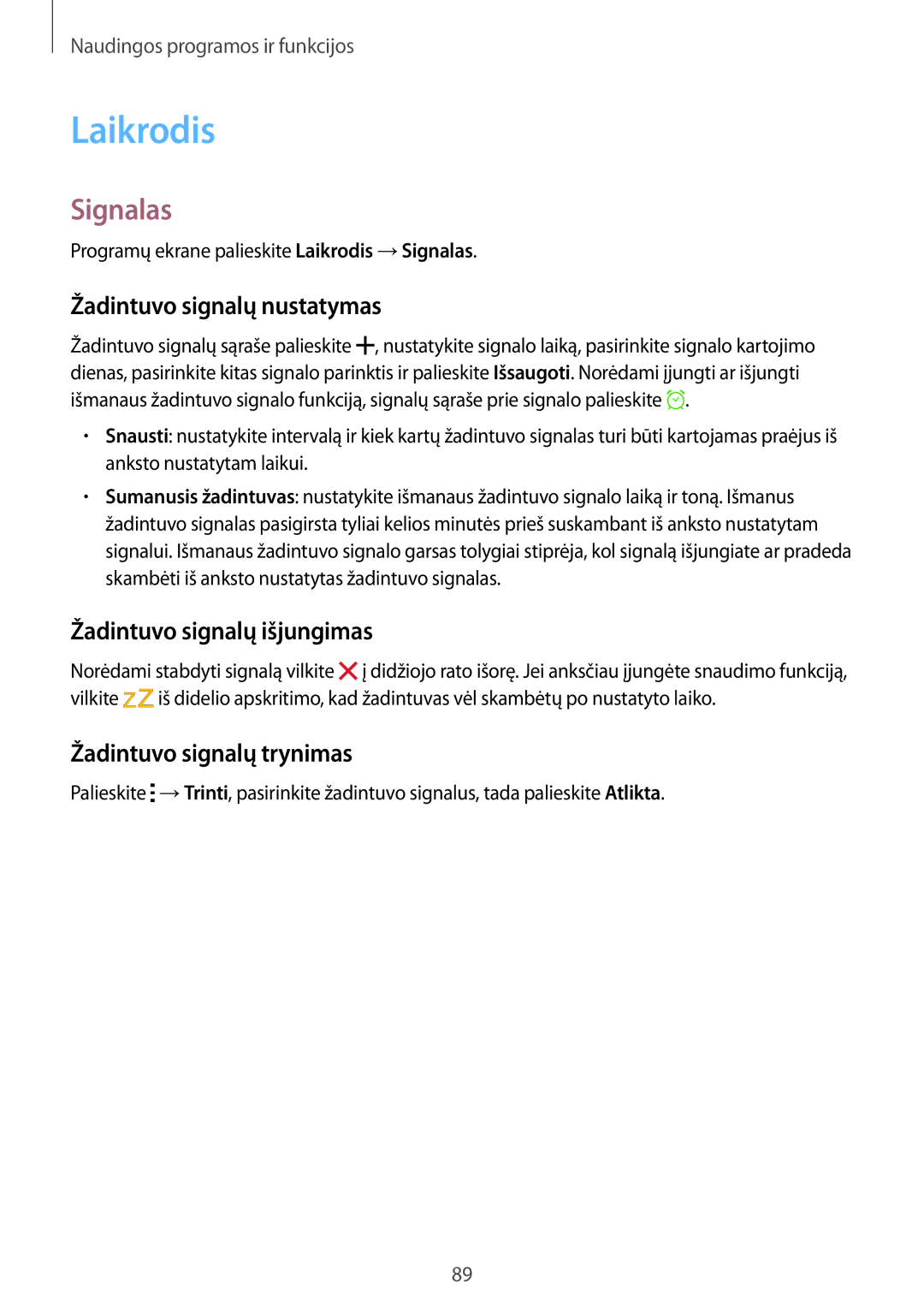 Samsung SM-A500FZDUSEB manual Laikrodis, Signalas, Žadintuvo signalų nustatymas, Žadintuvo signalų išjungimas 