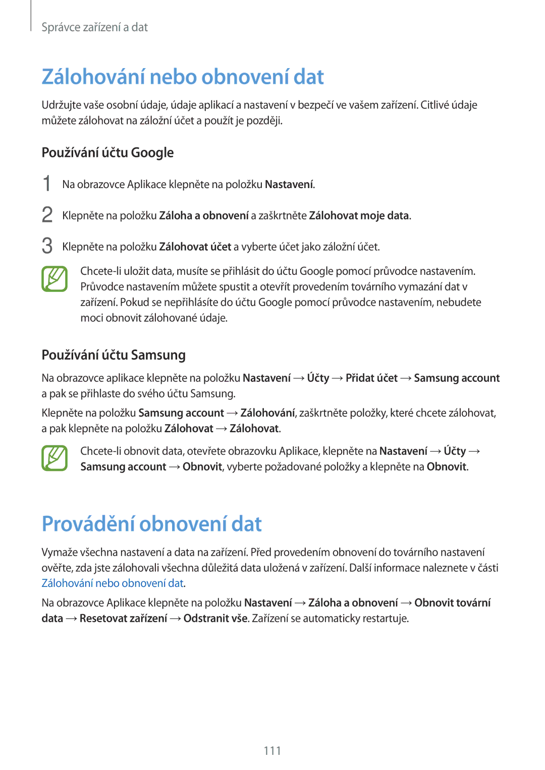 Samsung SM-A500FZKUETL Zálohování nebo obnovení dat, Provádění obnovení dat, Používání účtu Google, Používání účtu Samsung 