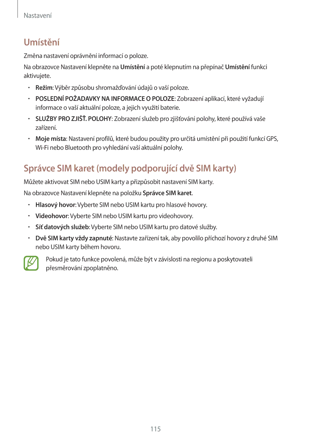 Samsung SM-A500FZKUETL manual Umístění, Správce SIM karet modely podporující dvě SIM karty 