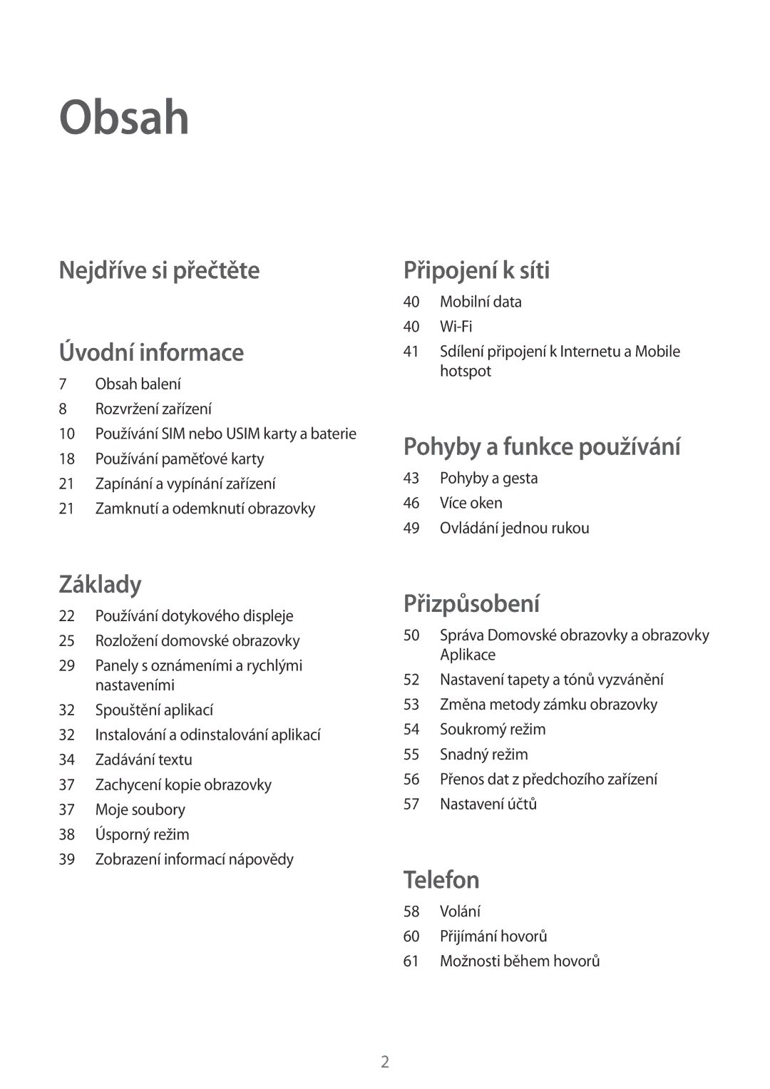 Samsung SM-A500FZKUETL manual Obsah, Nejdříve si přečtěte Úvodní informace 