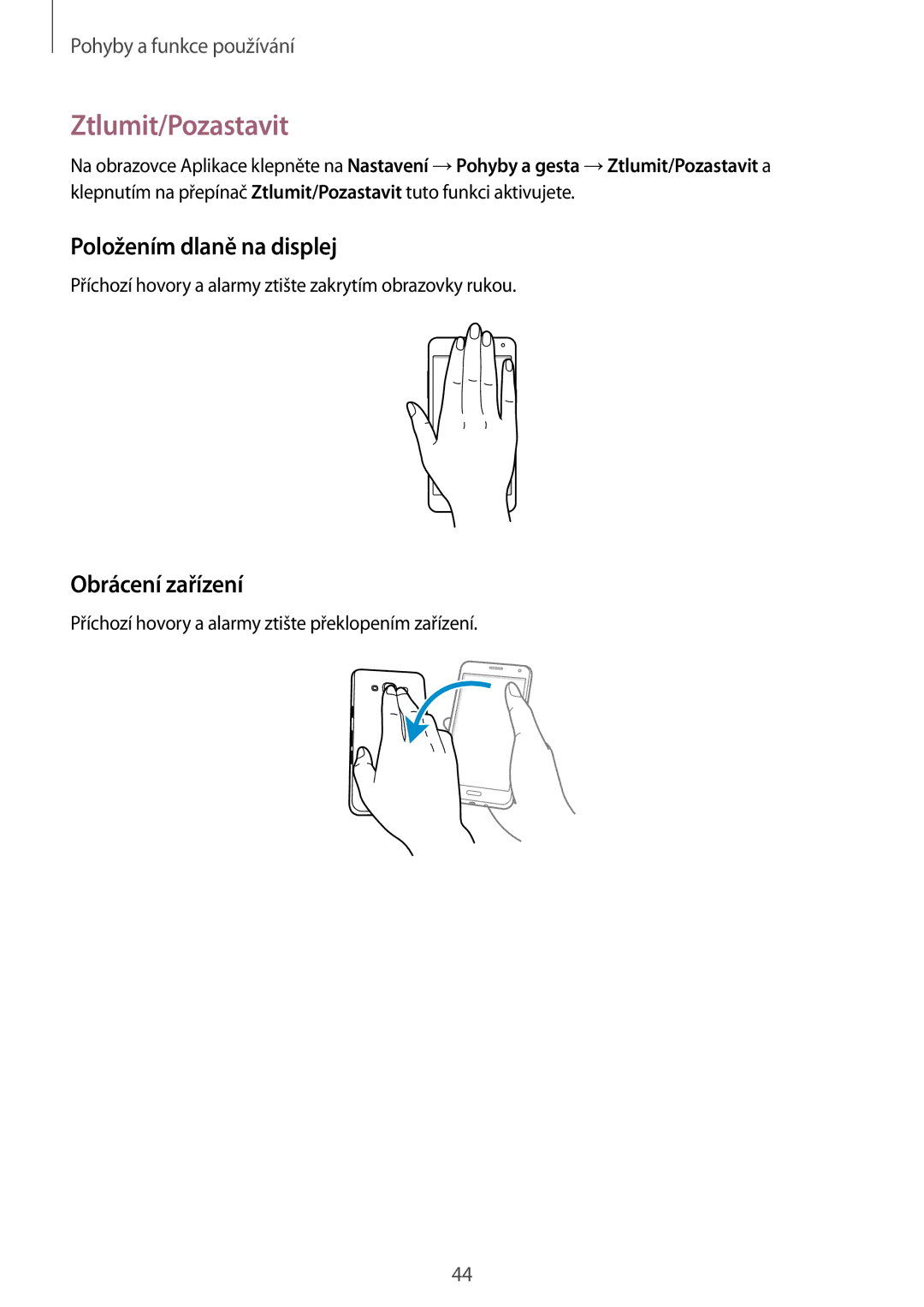 Samsung SM-A500FZKUETL manual Ztlumit/Pozastavit, Položením dlaně na displej, Obrácení zařízení 