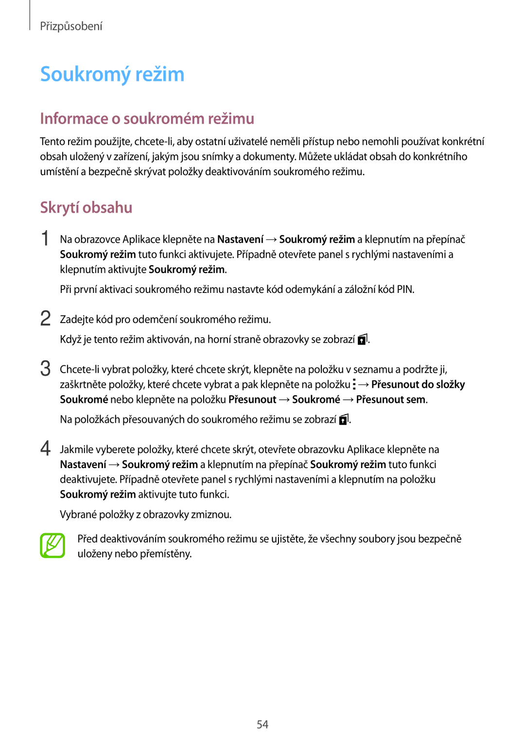 Samsung SM-A500FZKUETL manual Soukromý režim, Informace o soukromém režimu, Skrytí obsahu 