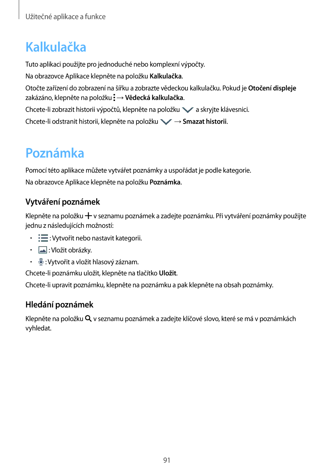 Samsung SM-A500FZKUETL manual Kalkulačka, Poznámka, Vytváření poznámek, Hledání poznámek 