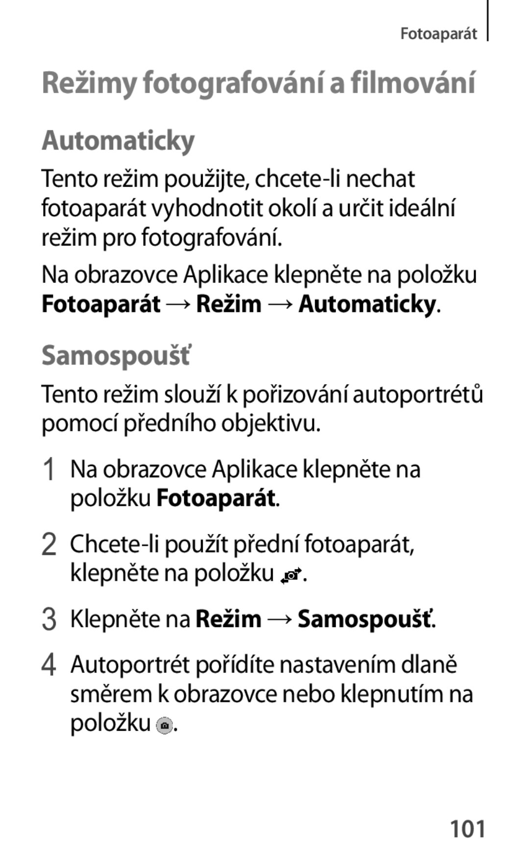 Samsung SM-A500FZKUETL manual Automaticky, Klepněte na Režim → Samospoušť, 101 