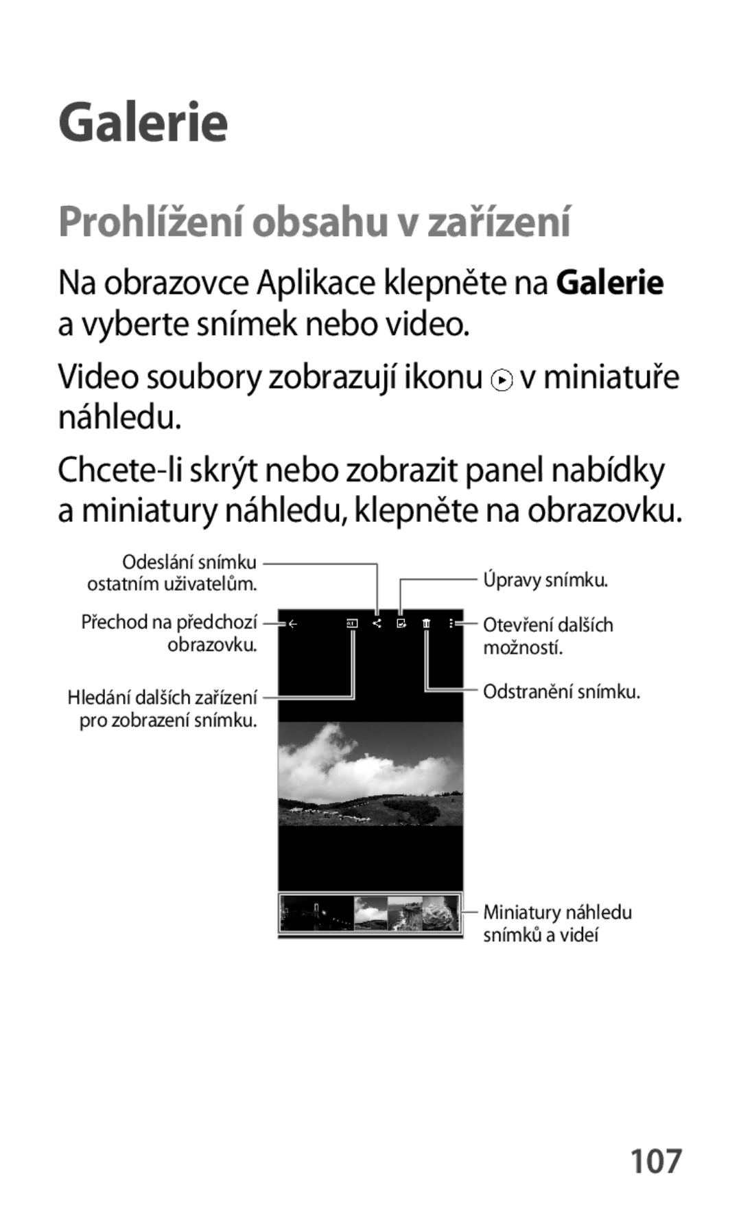 Samsung SM-A500FZKUETL manual Prohlížení obsahu v zařízení, Video soubory zobrazují ikonu v miniatuře náhledu, 107 