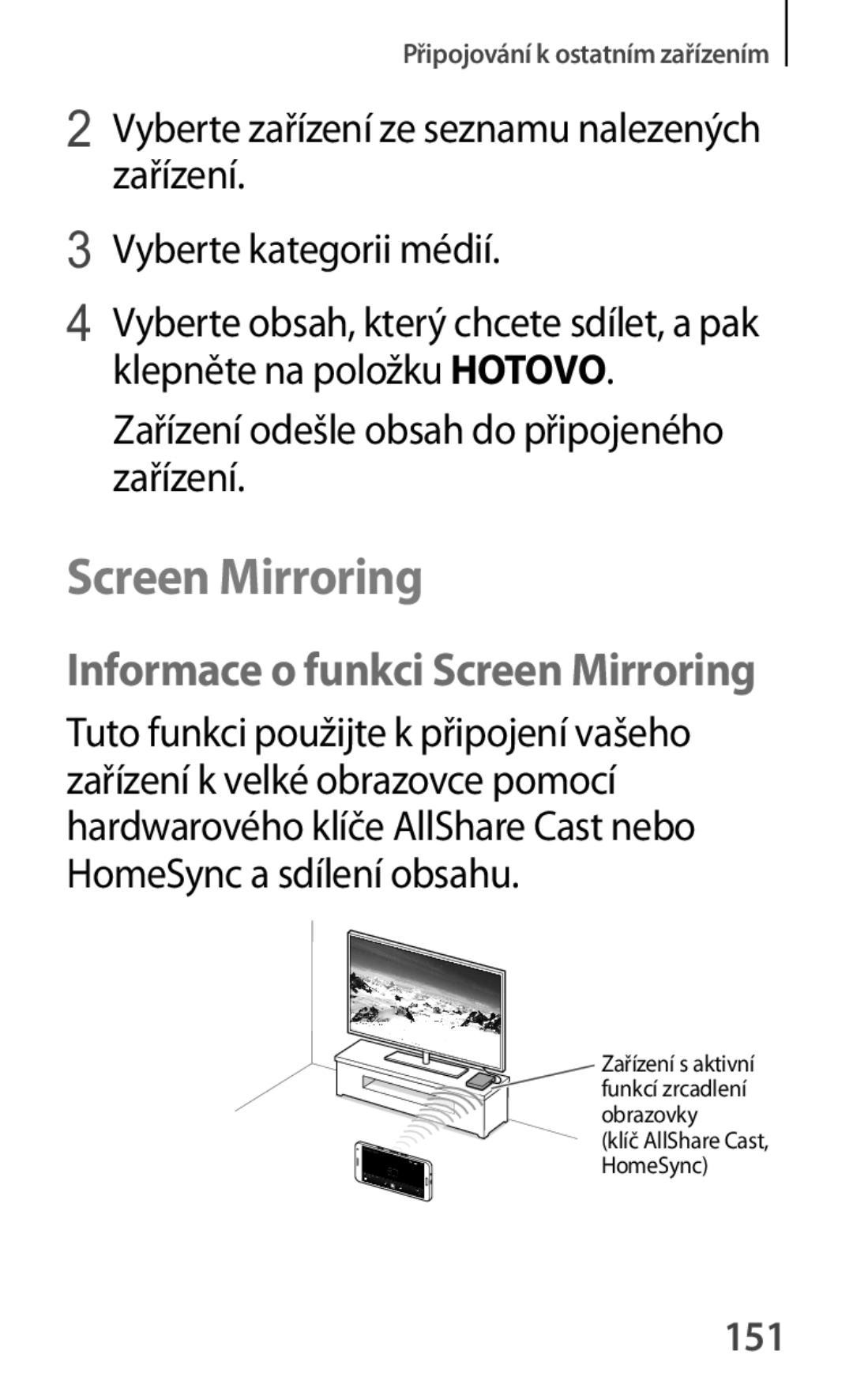 Samsung SM-A500FZKUETL manual Screen Mirroring, Zařízení odešle obsah do připojeného zařízení, 151 