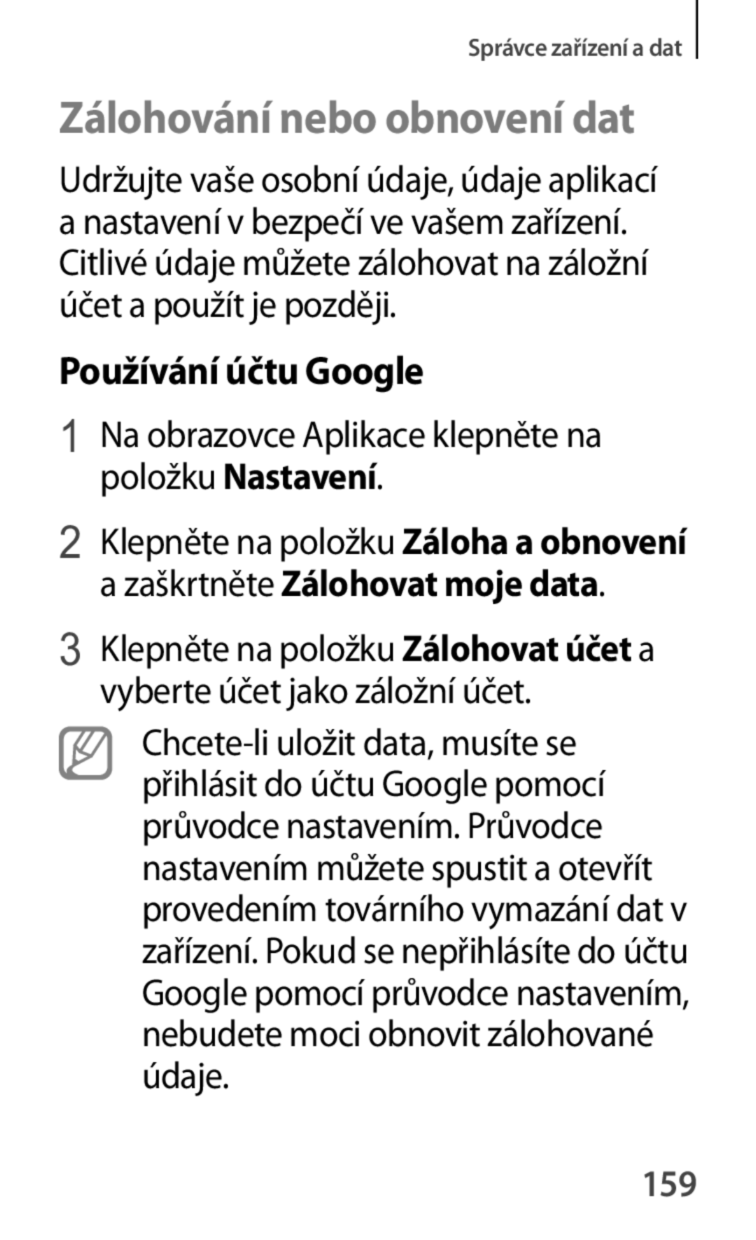 Samsung SM-A500FZKUETL manual Zálohování nebo obnovení dat, Používání účtu Google, 159 