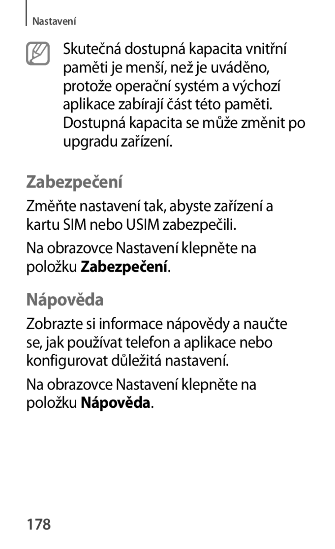 Samsung SM-A500FZKUETL manual Zabezpečení, Na obrazovce Nastavení klepněte na položku Nápověda, 178 