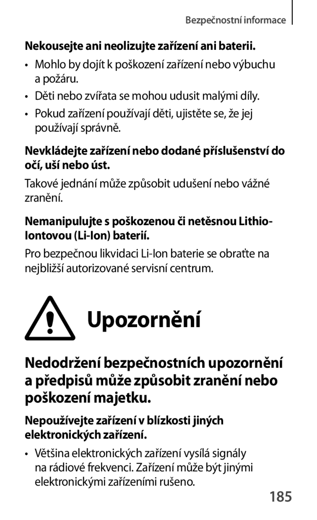 Samsung SM-A500FZKUETL manual 185, Nekousejte ani neolizujte zařízení ani baterii 