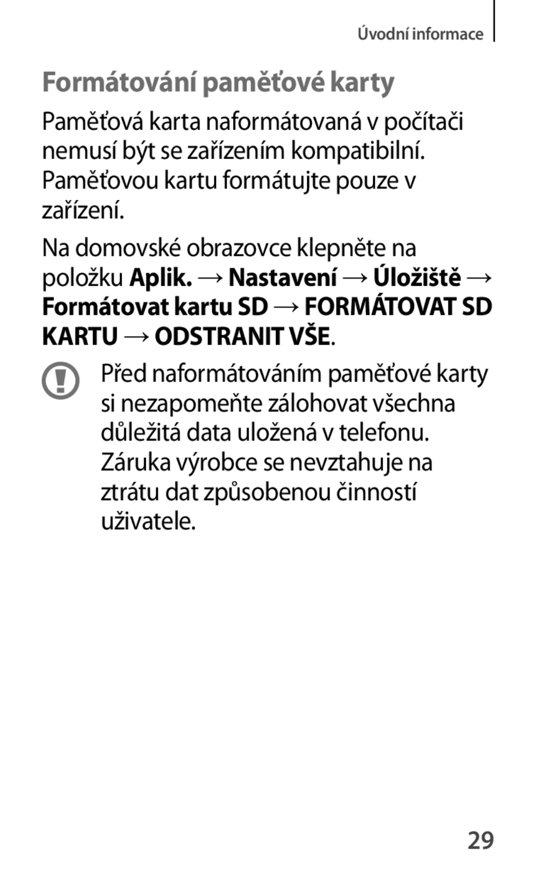 Samsung SM-A500FZKUETL manual Formátování paměťové karty 