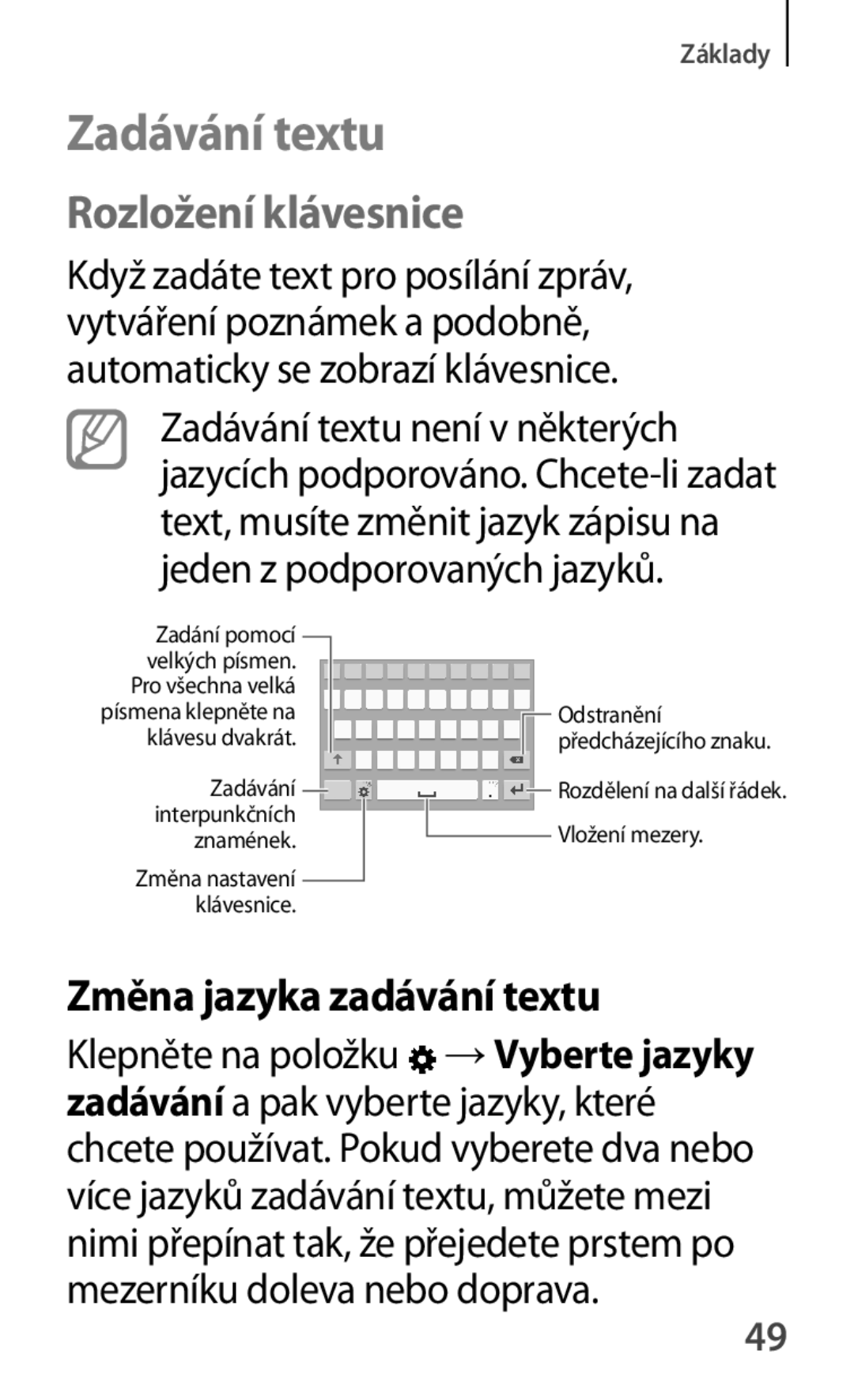 Samsung SM-A500FZKUETL manual Zadávání textu, Rozložení klávesnice, Změna jazyka zadávání textu 