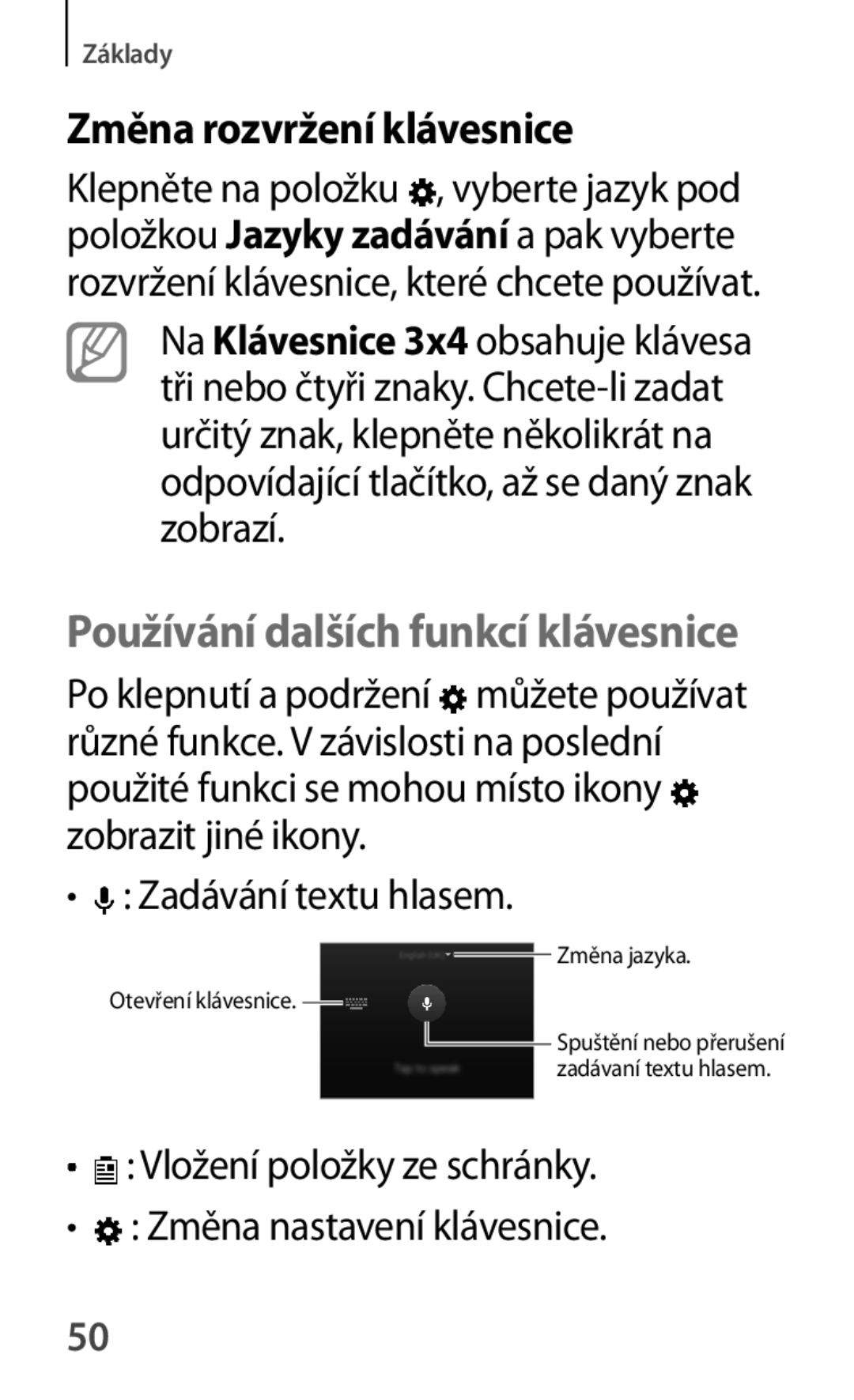 Samsung SM-A500FZKUETL manual Změna rozvržení klávesnice, Zadávání textu hlasem 