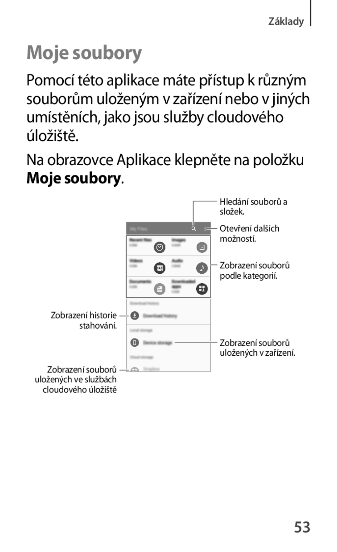 Samsung SM-A500FZKUETL manual Moje soubory 