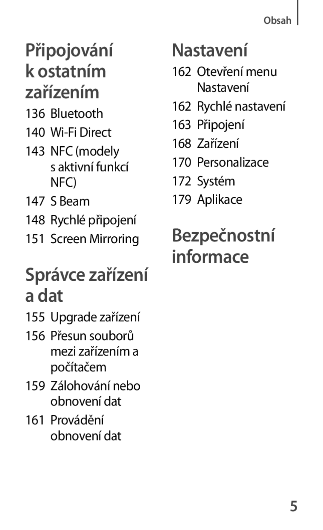 Samsung SM-A500FZKUETL manual Bezpečnostní informace, Bluetooth Wi-Fi Direct, Beam Rychlé připojení Screen Mirroring 