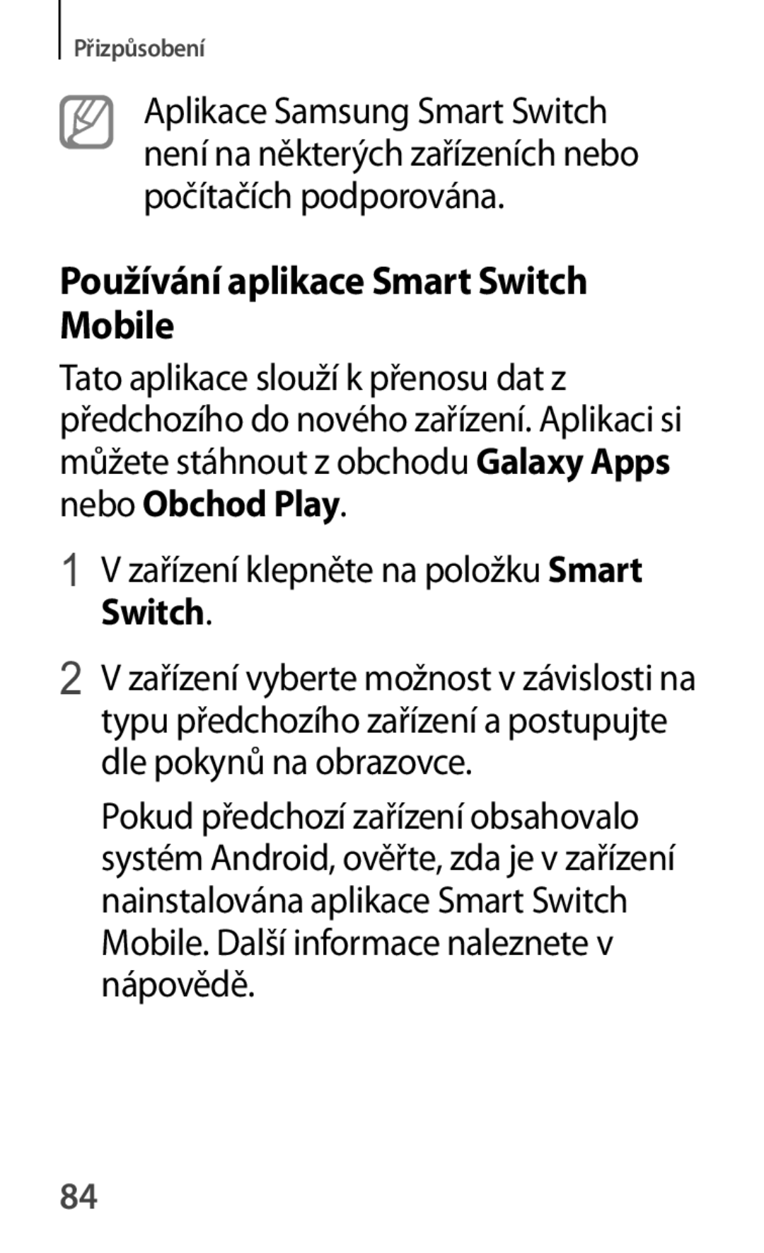 Samsung SM-A500FZKUETL manual Používání aplikace Smart Switch Mobile, Zařízení klepněte na položku Smart 