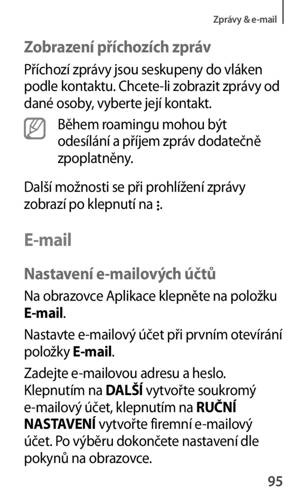 Samsung SM-A500FZKUETL manual Mail, Zobrazení příchozích zpráv, Nastavení e-mailových účtů 