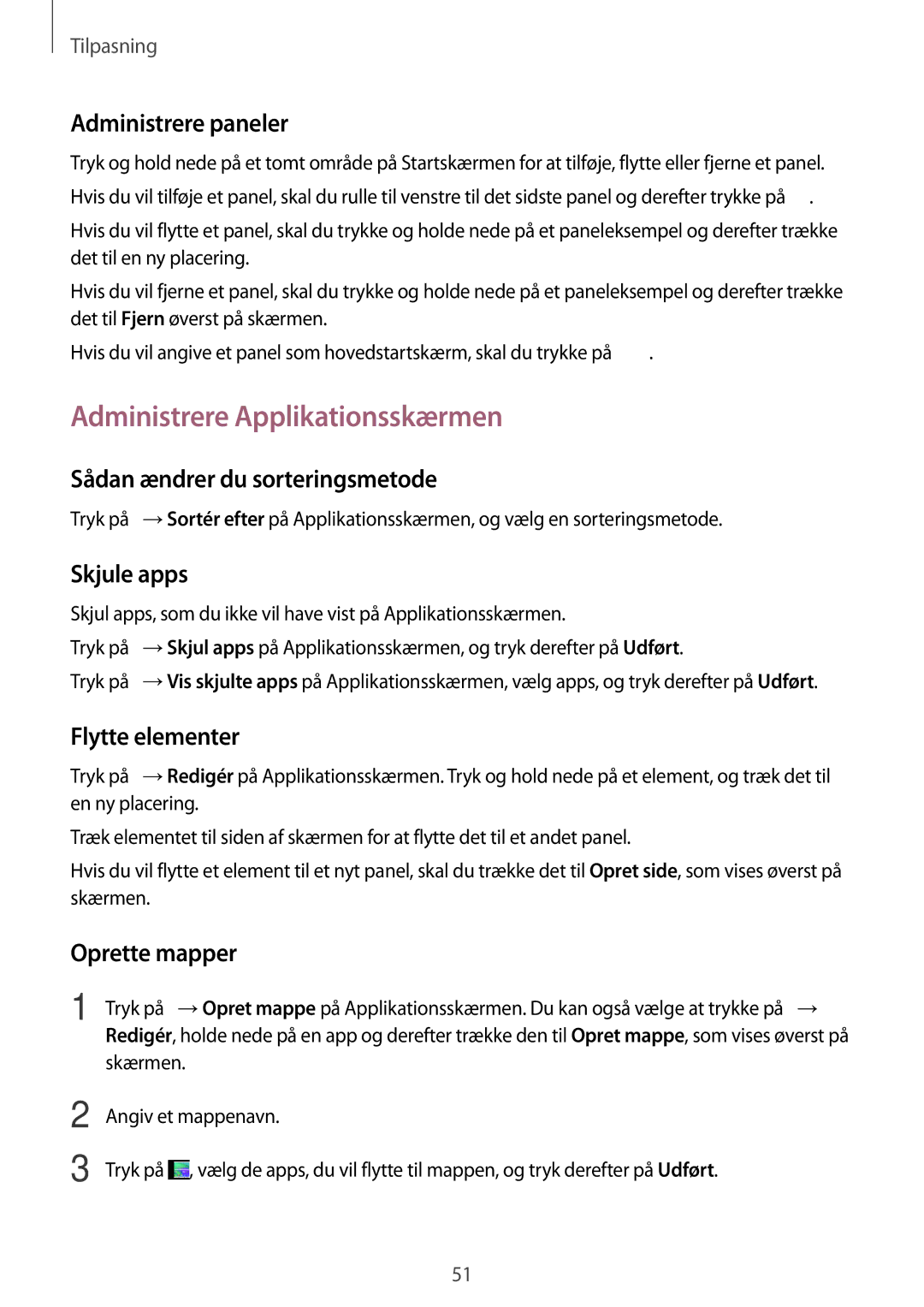 Samsung SM-A500FZWUNEE manual Administrere Applikationsskærmen 