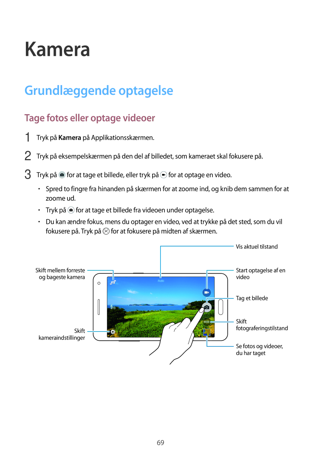 Samsung SM-A500FZWUNEE manual Kamera, Grundlæggende optagelse, Tage fotos eller optage videoer 