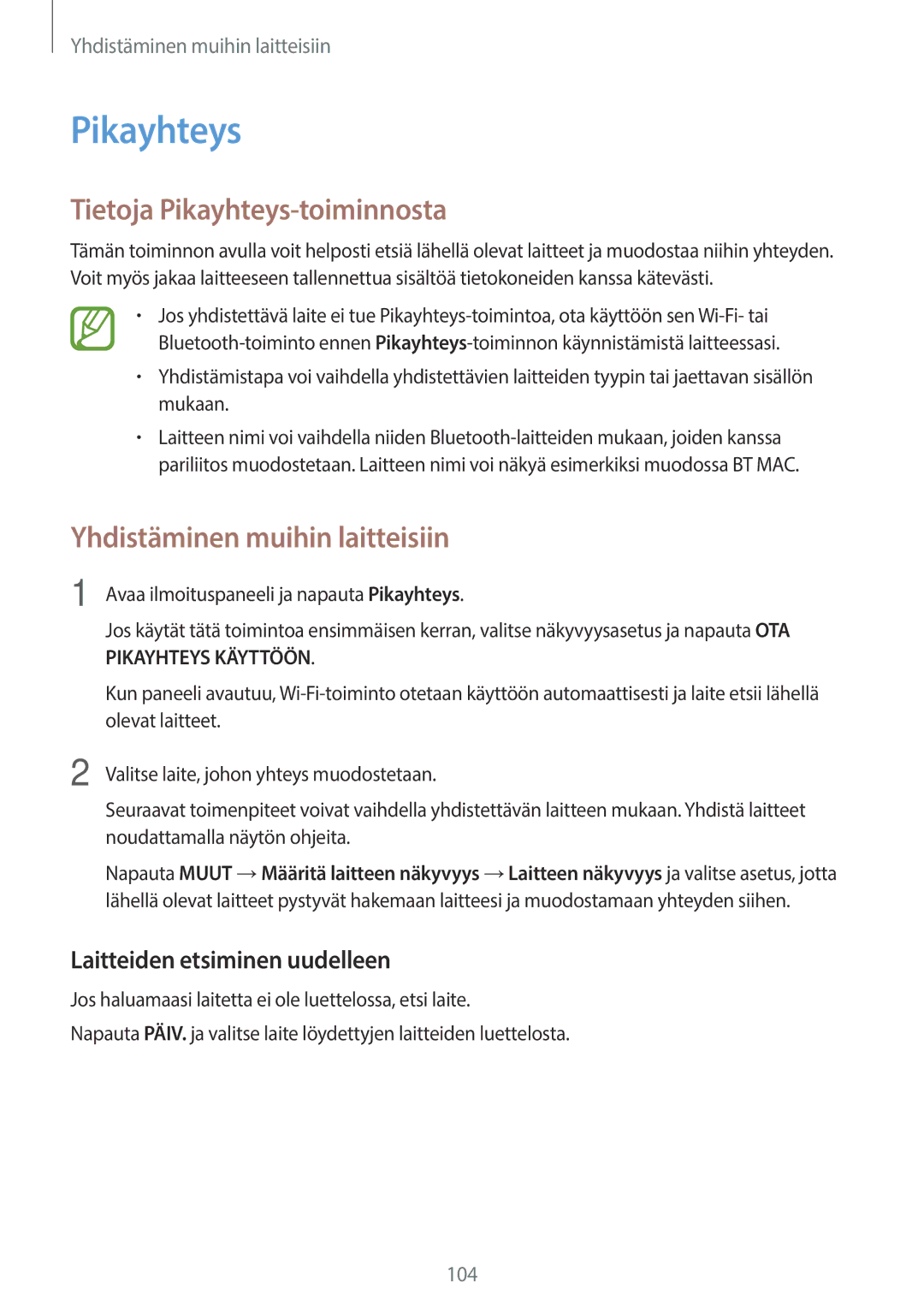 Samsung SM-A500FZWUNEE manual Tietoja Pikayhteys-toiminnosta, Laitteiden etsiminen uudelleen 