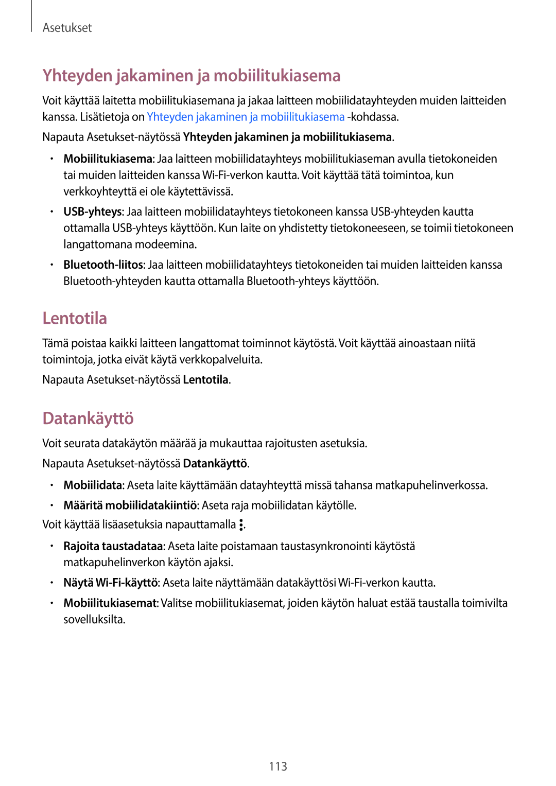 Samsung SM-A500FZWUNEE manual Yhteyden jakaminen ja mobiilitukiasema, Lentotila, Datankäyttö 