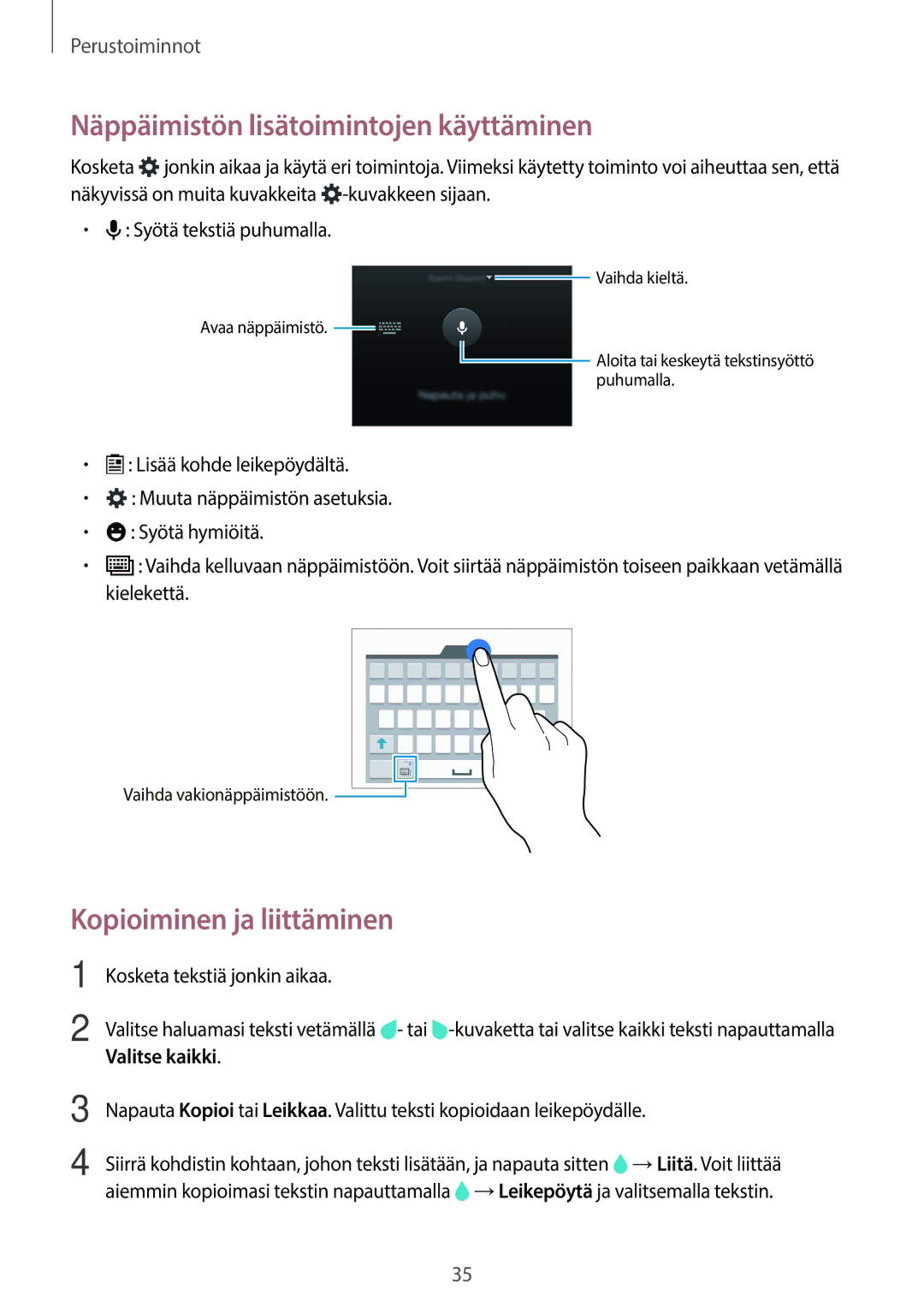 Samsung SM-A500FZWUNEE Näppäimistön lisätoimintojen käyttäminen, Kopioiminen ja liittäminen, Kosketa tekstiä jonkin aikaa 