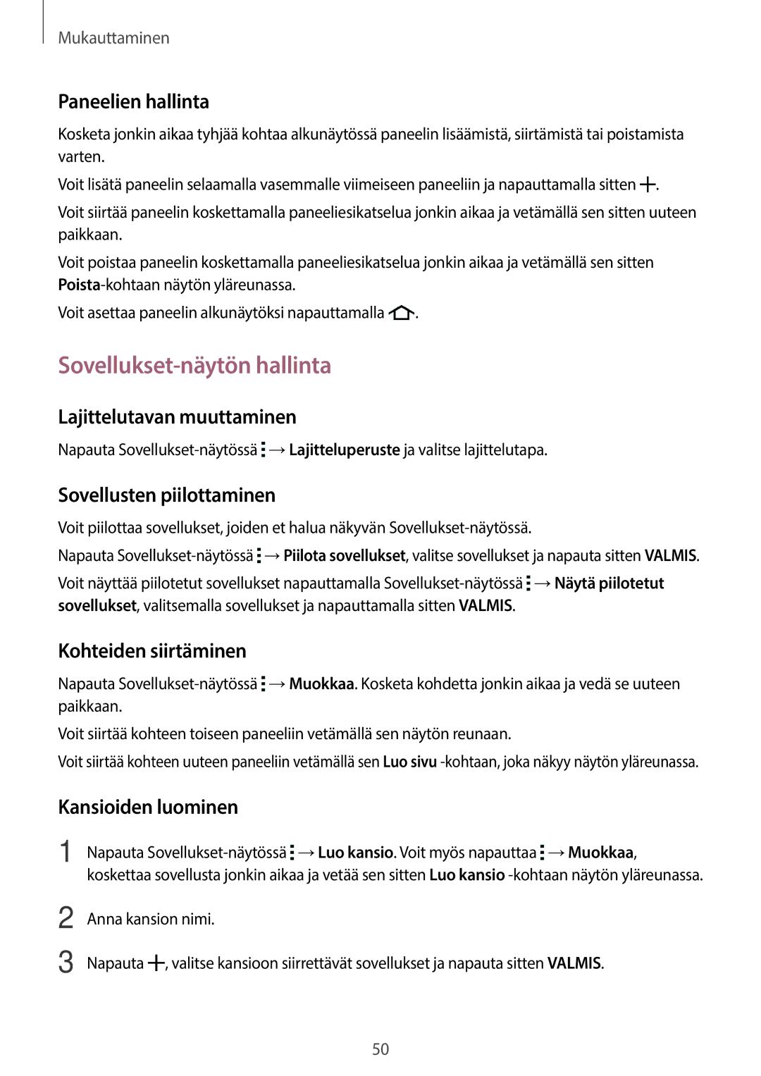 Samsung SM-A500FZWUNEE manual Sovellukset-näytön hallinta 