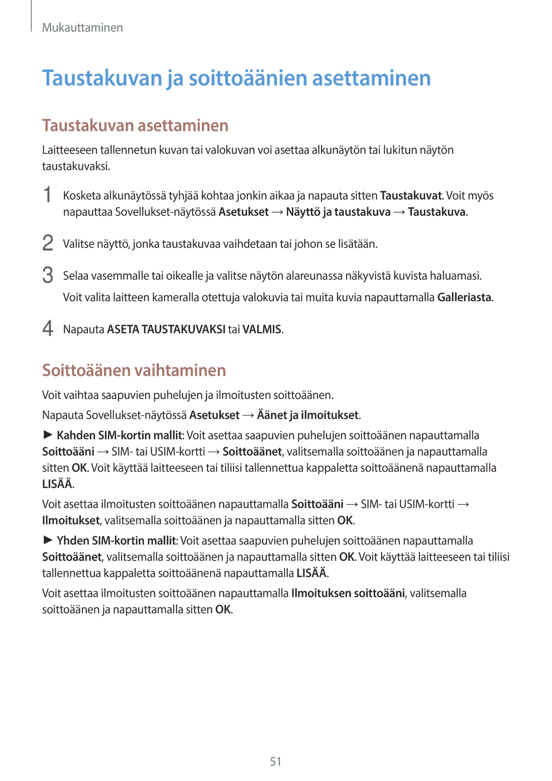 Samsung SM-A500FZWUNEE manual Taustakuvan ja soittoäänien asettaminen, Taustakuvan asettaminen, Soittoäänen vaihtaminen 