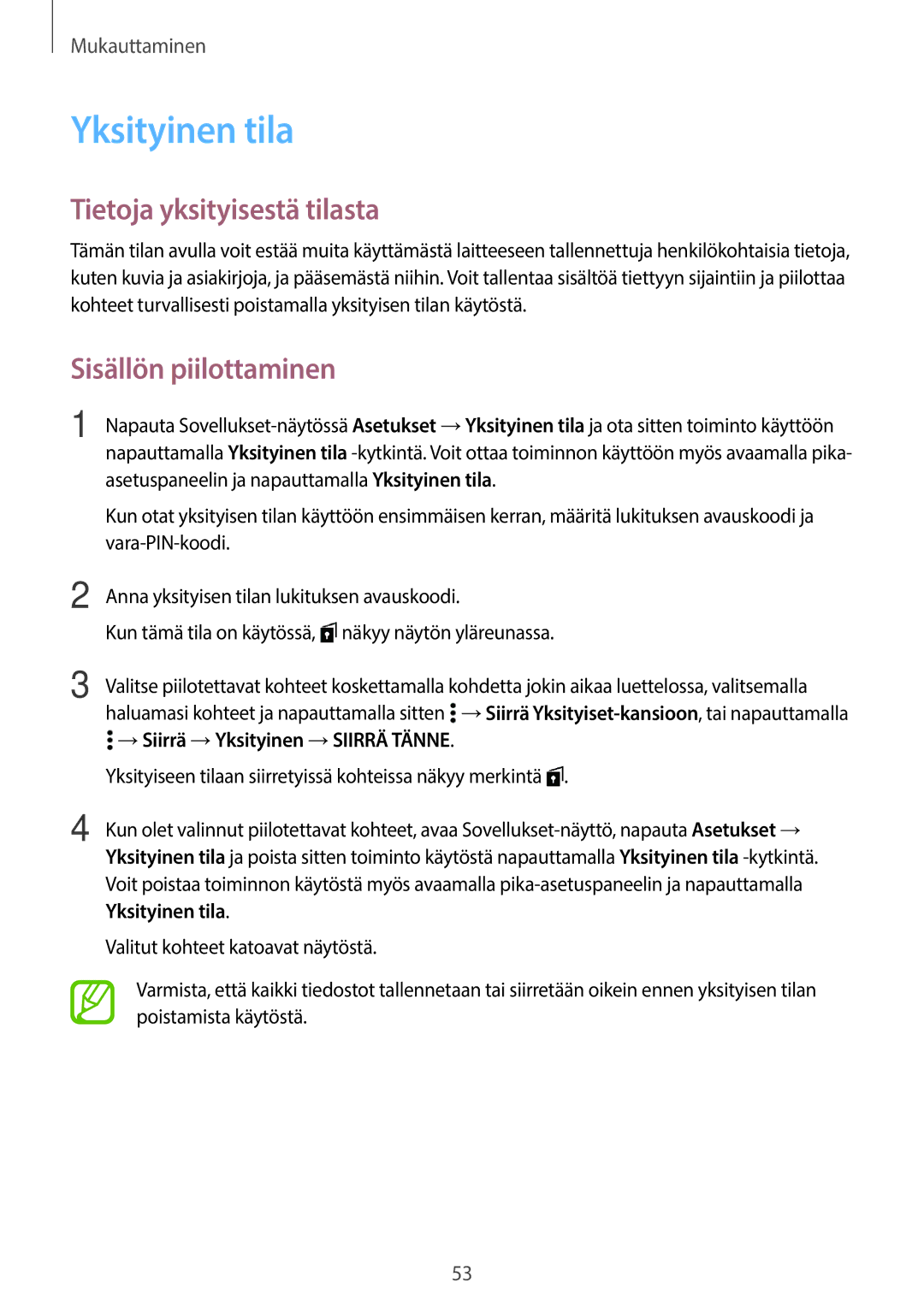 Samsung SM-A500FZWUNEE manual Yksityinen tila, Tietoja yksityisestä tilasta, Sisällön piilottaminen 