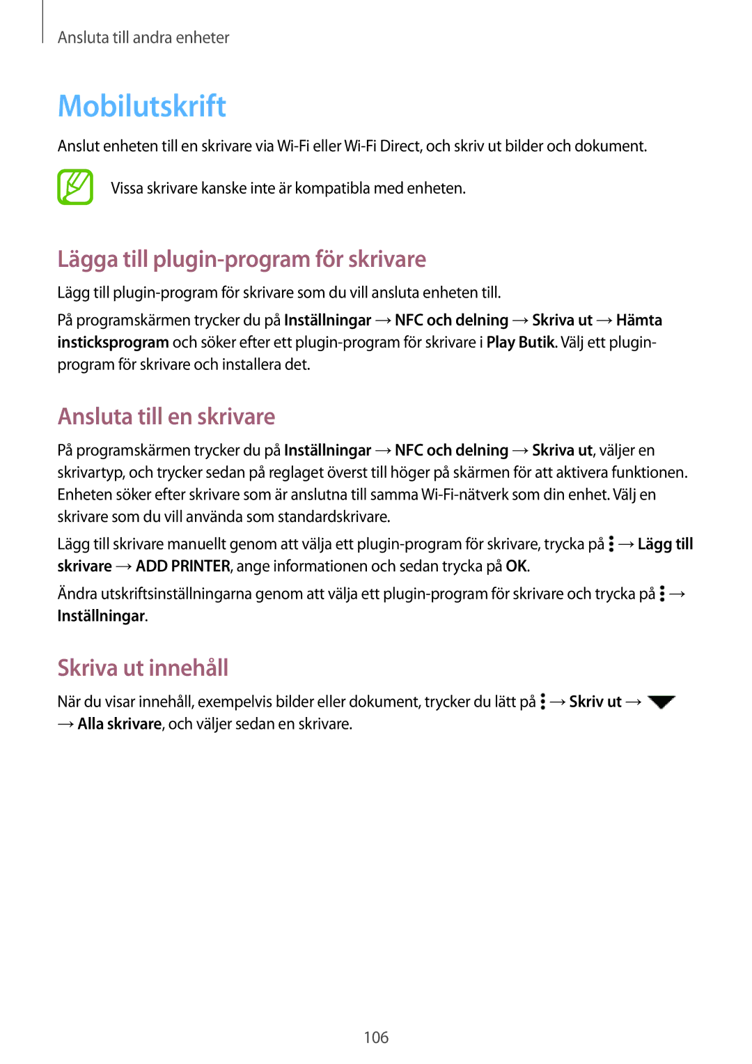 Samsung SM-A500FZWUNEE Mobilutskrift, Lägga till plugin-program för skrivare, Ansluta till en skrivare, Skriva ut innehåll 