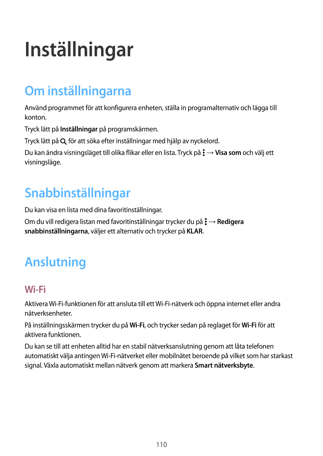 Samsung SM-A500FZWUNEE manual Inställningar, Om inställningarna, Snabbinställningar, Anslutning, Wi-Fi 