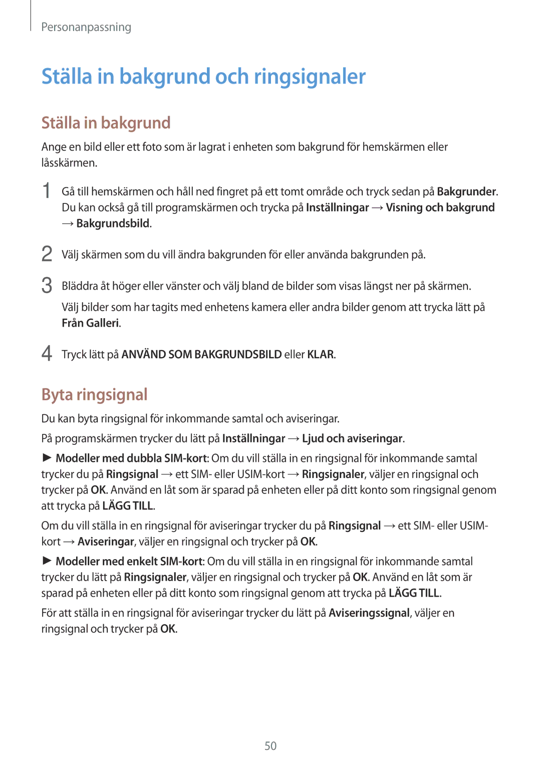 Samsung SM-A500FZWUNEE manual Ställa in bakgrund och ringsignaler, Byta ringsignal, → Bakgrundsbild 