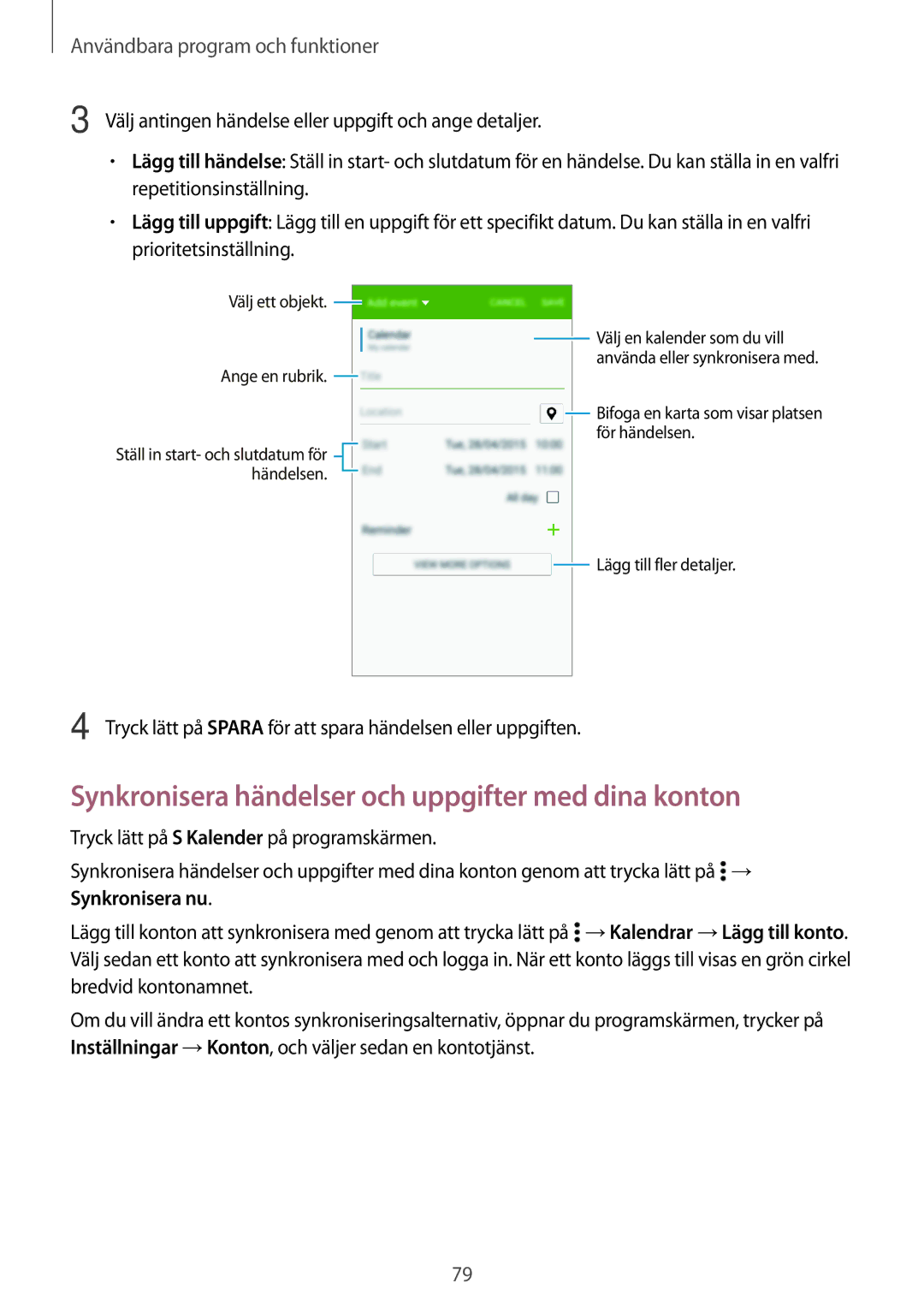 Samsung SM-A500FZWUNEE manual Synkronisera händelser och uppgifter med dina konton 