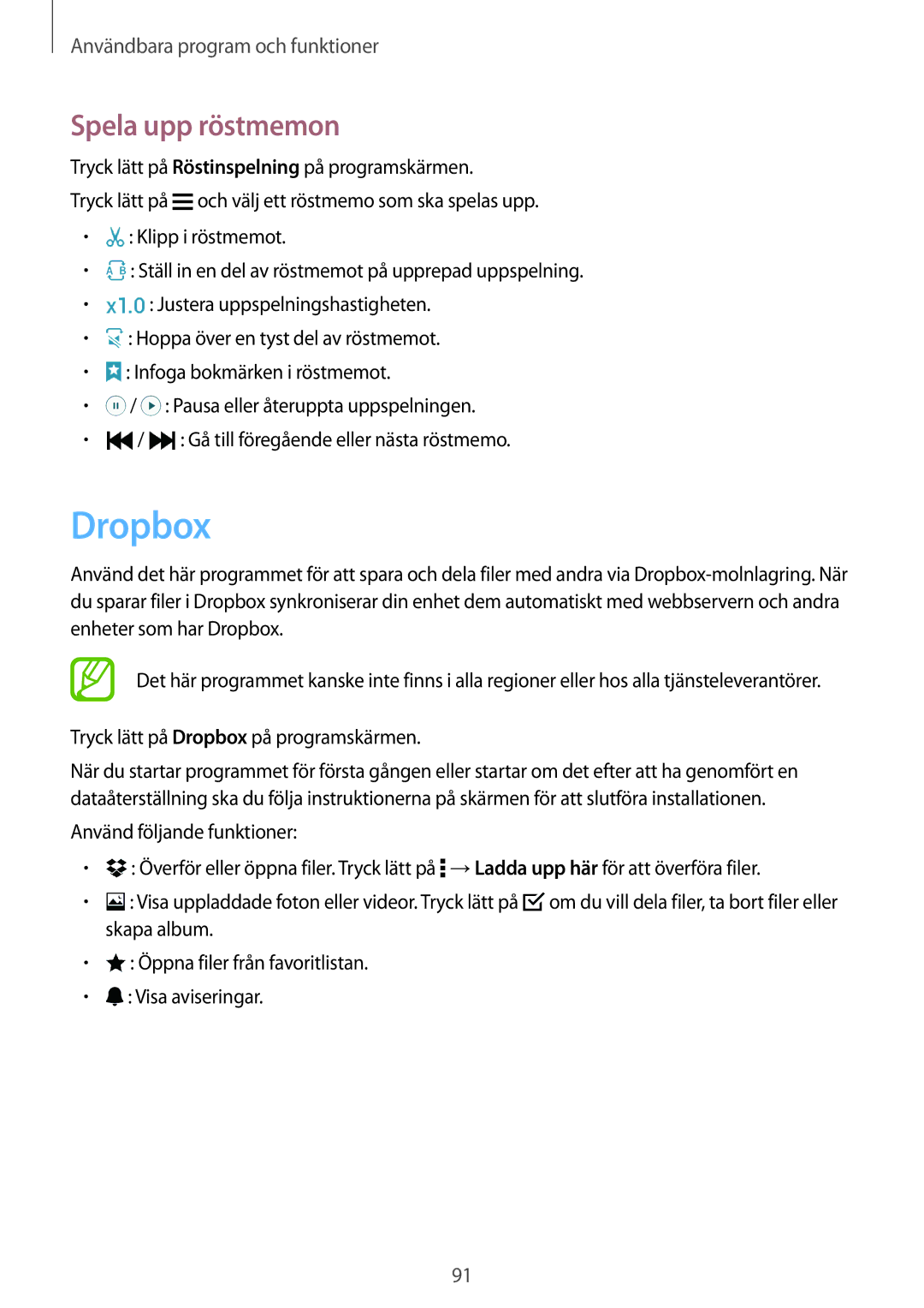 Samsung SM-A500FZWUNEE manual Spela upp röstmemon, Tryck lätt på Dropbox på programskärmen 