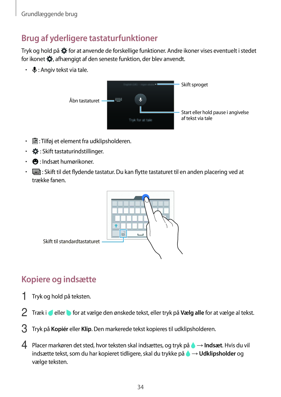 Samsung SM-A500FZWUNEE manual Brug af yderligere tastaturfunktioner, Kopiere og indsætte, Tryk og hold på teksten 