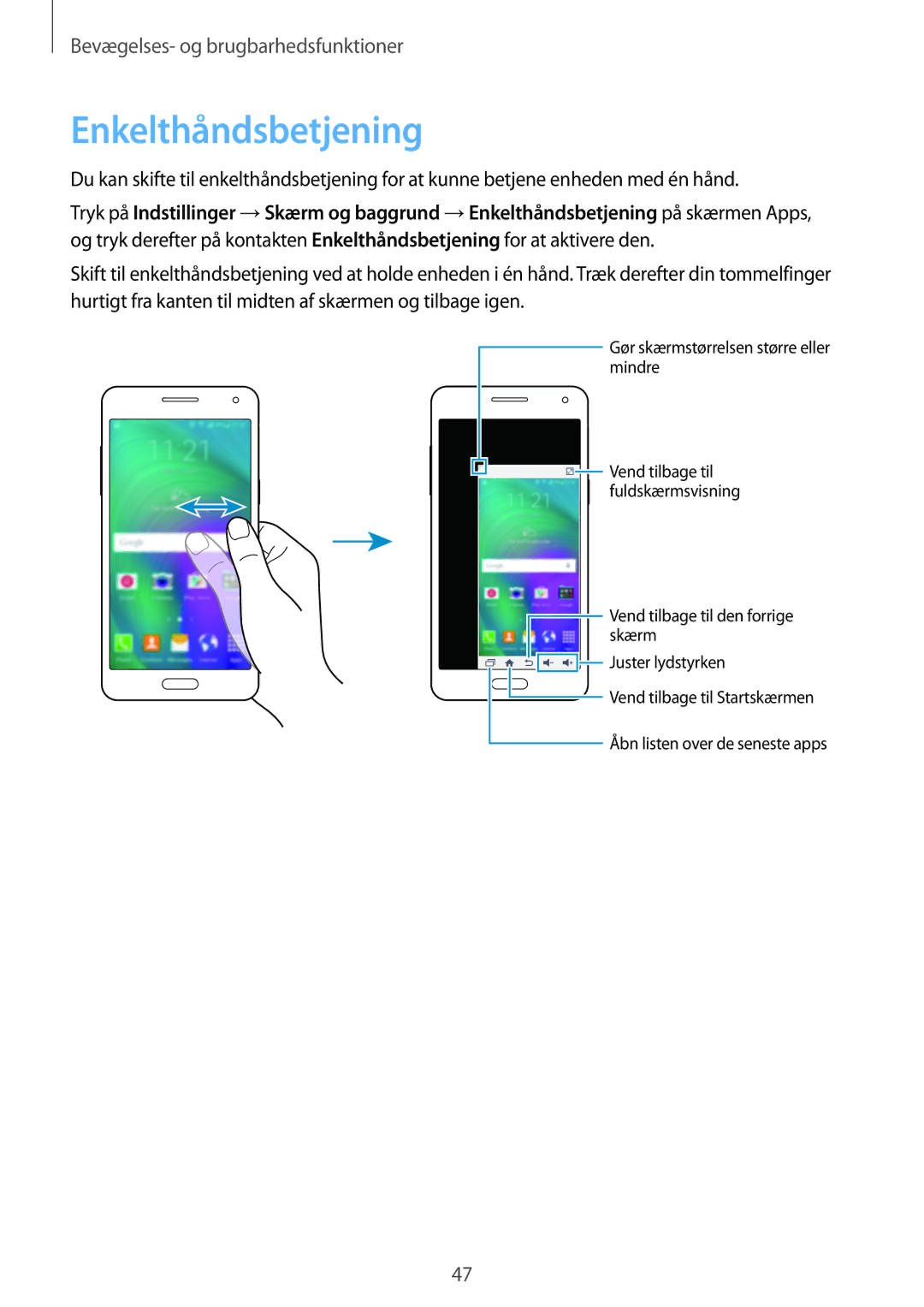 Samsung SM-A500FZWUNEE manual Enkelthåndsbetjening 