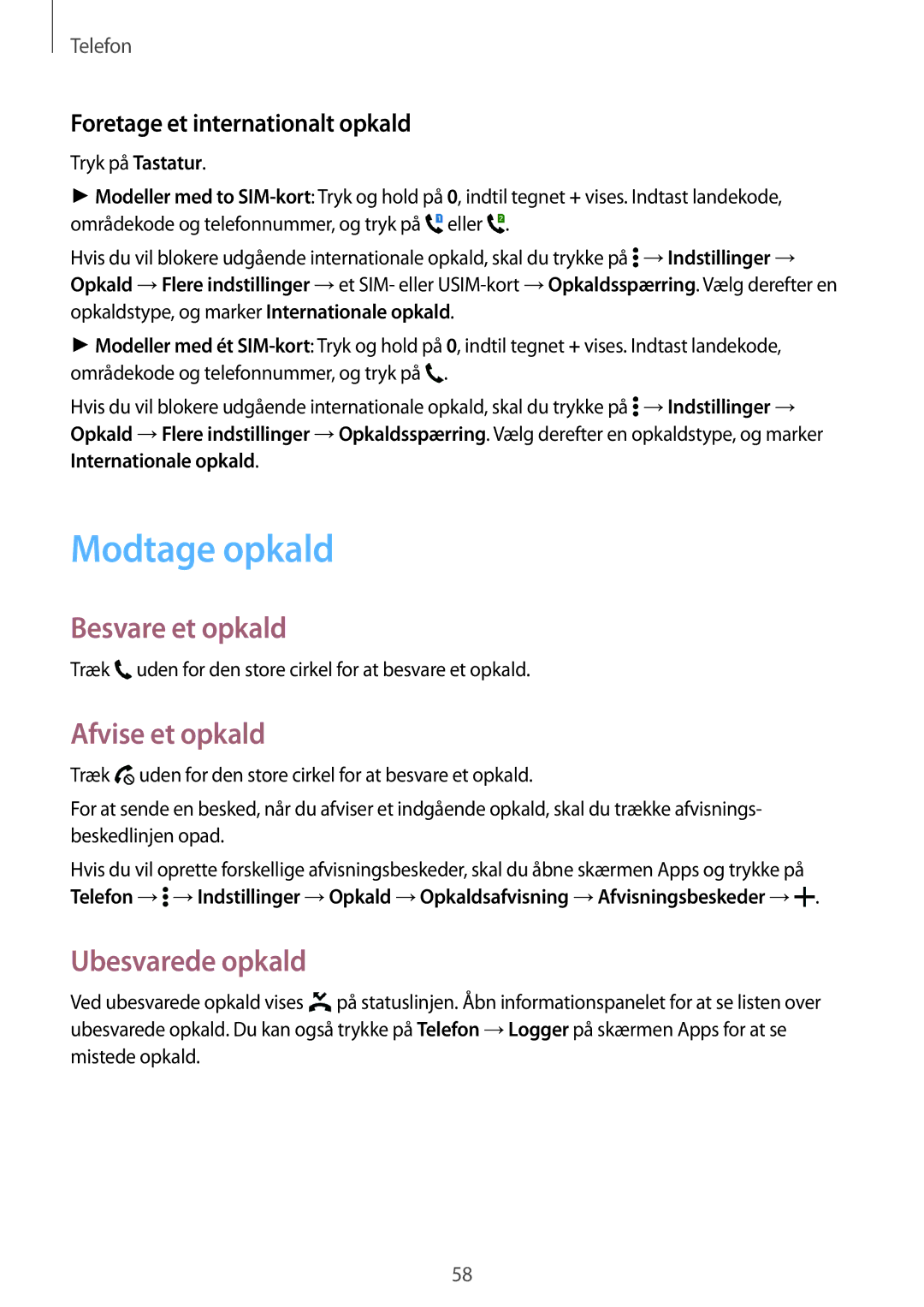 Samsung SM-A500FZWUNEE manual Modtage opkald, Besvare et opkald, Afvise et opkald, Ubesvarede opkald 