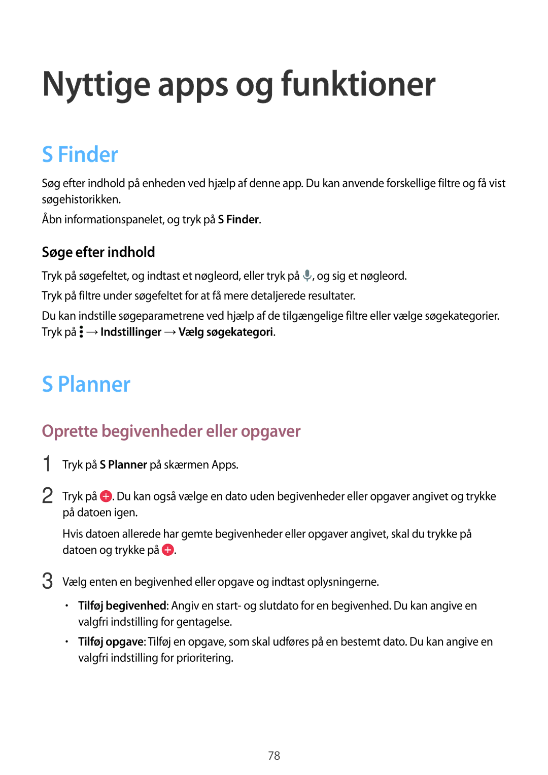 Samsung SM-A500FZWUNEE Nyttige apps og funktioner, Finder, Planner, Oprette begivenheder eller opgaver, Søge efter indhold 