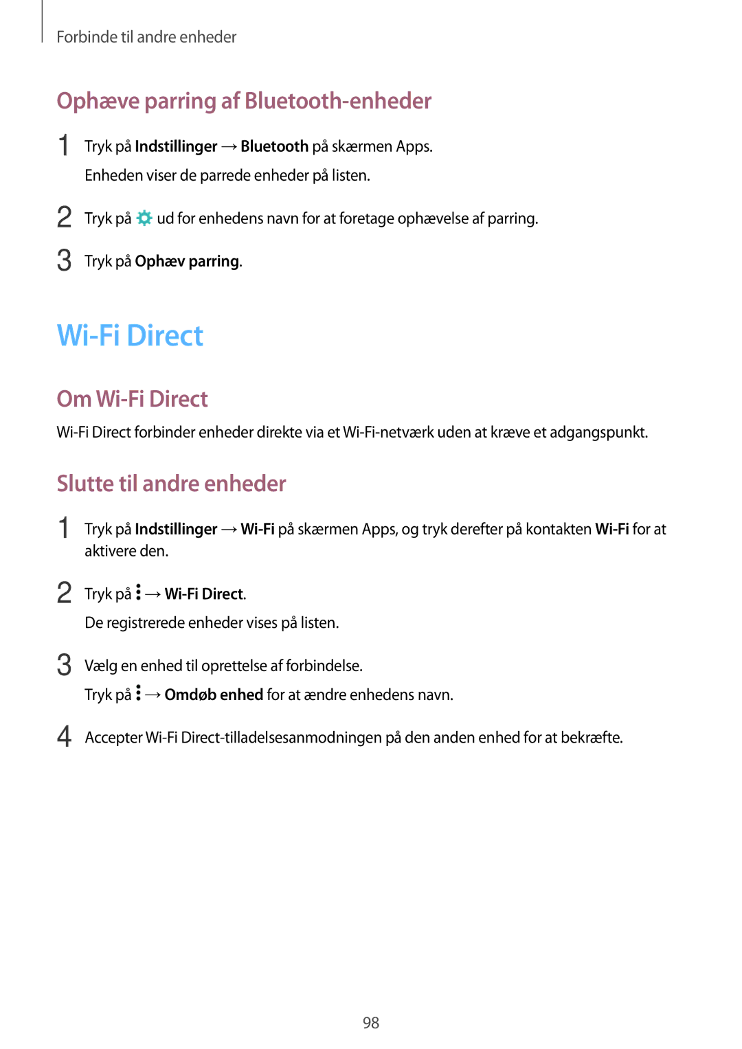 Samsung SM-A500FZWUNEE manual Ophæve parring af Bluetooth-enheder, Om Wi-Fi Direct, Slutte til andre enheder 