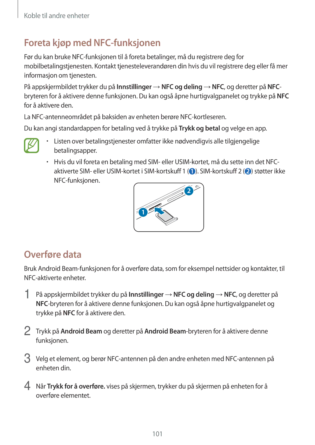 Samsung SM-A500FZWUNEE manual Foreta kjøp med NFC-funksjonen, Overføre data 